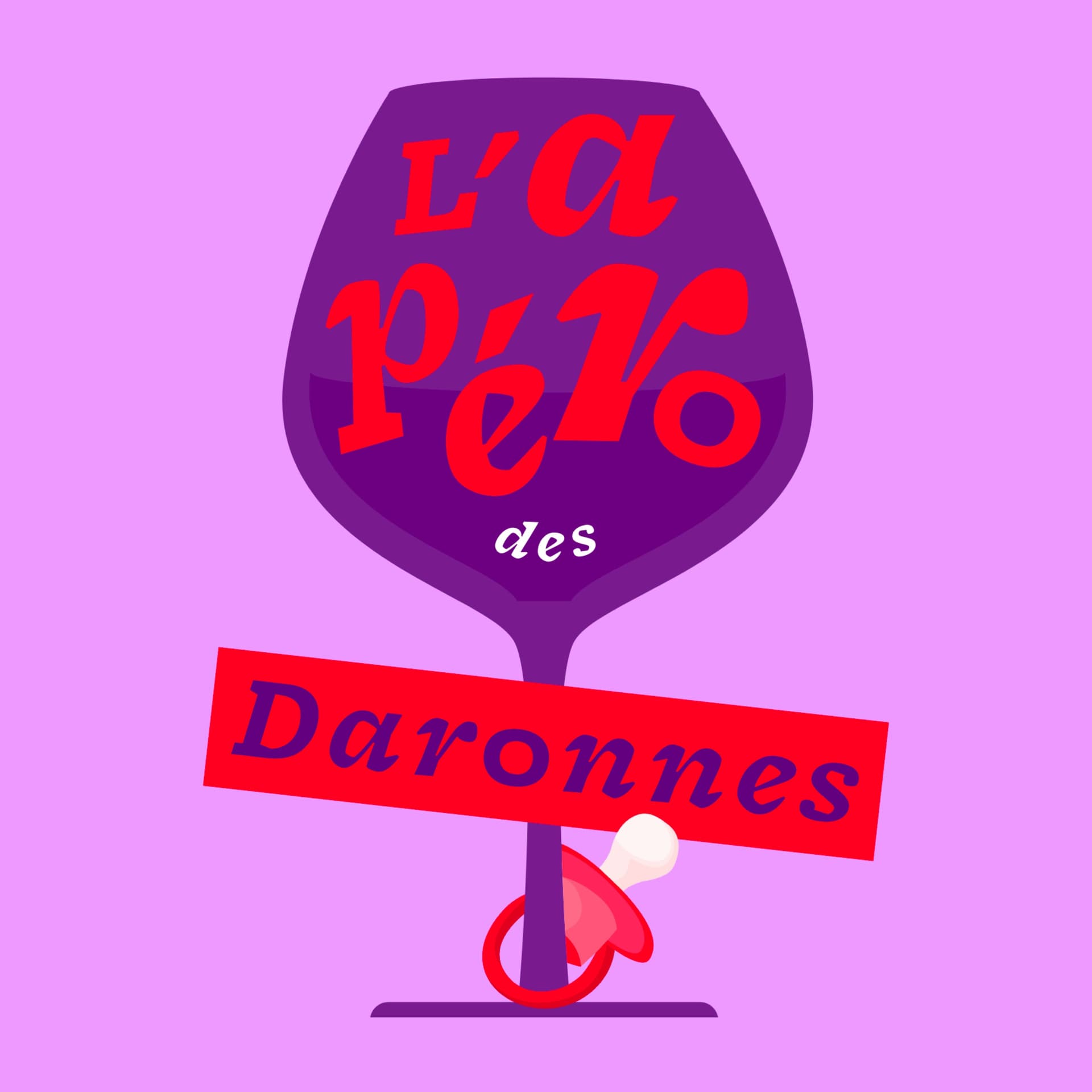 L'apéro des daronnes - Podcasts