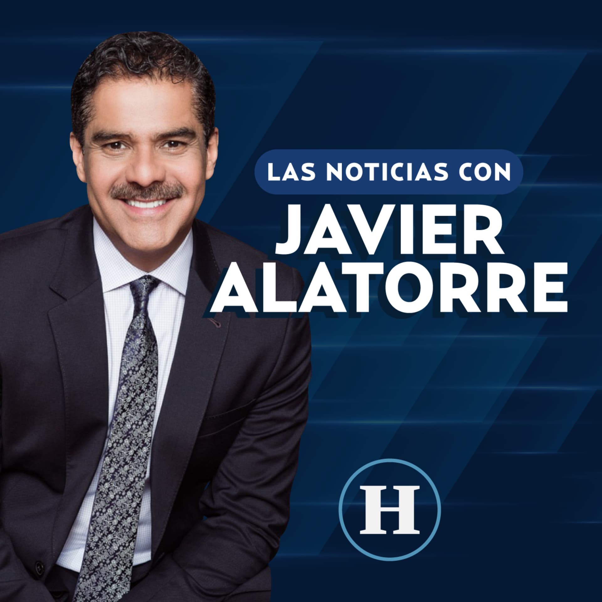 Noticias con Javier Alatorre - Podcasts