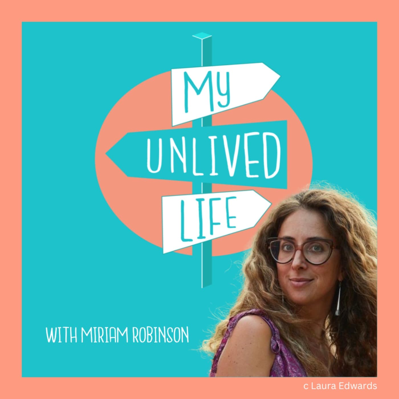 My Unlived Life - Podcasts