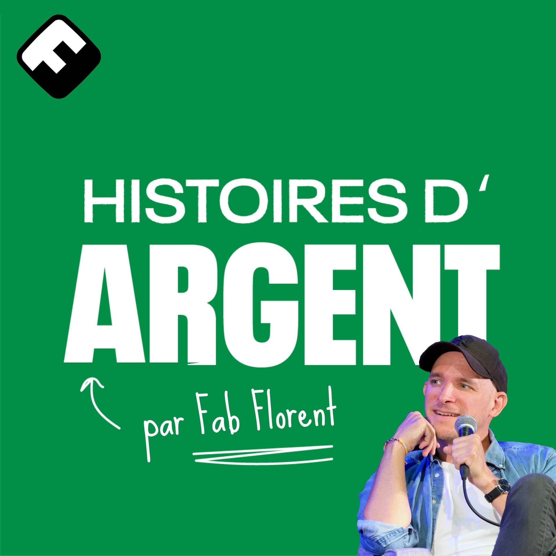 Histoires d'Argent - Podcasts