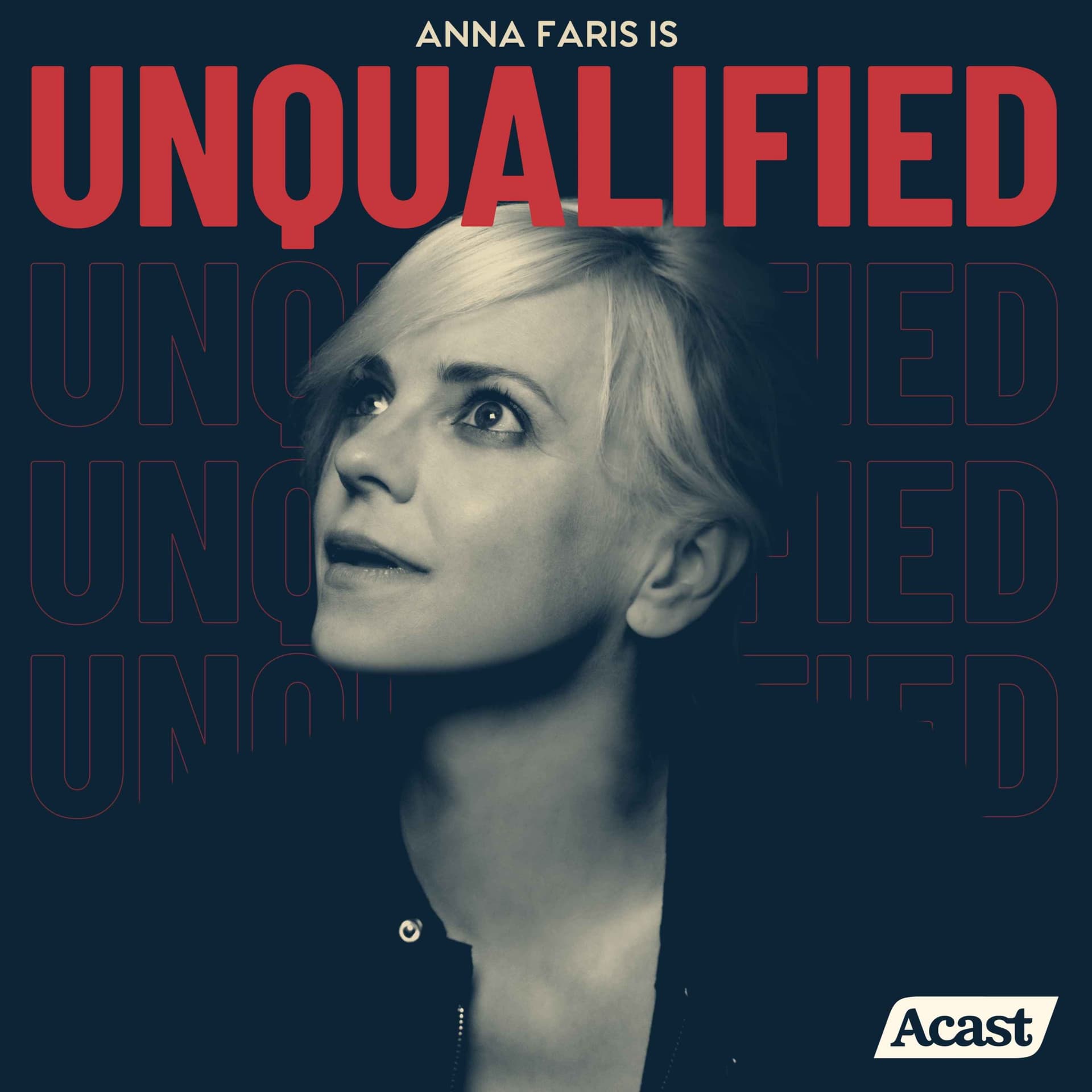 Anna Faris Is Unqualified - Podcasts