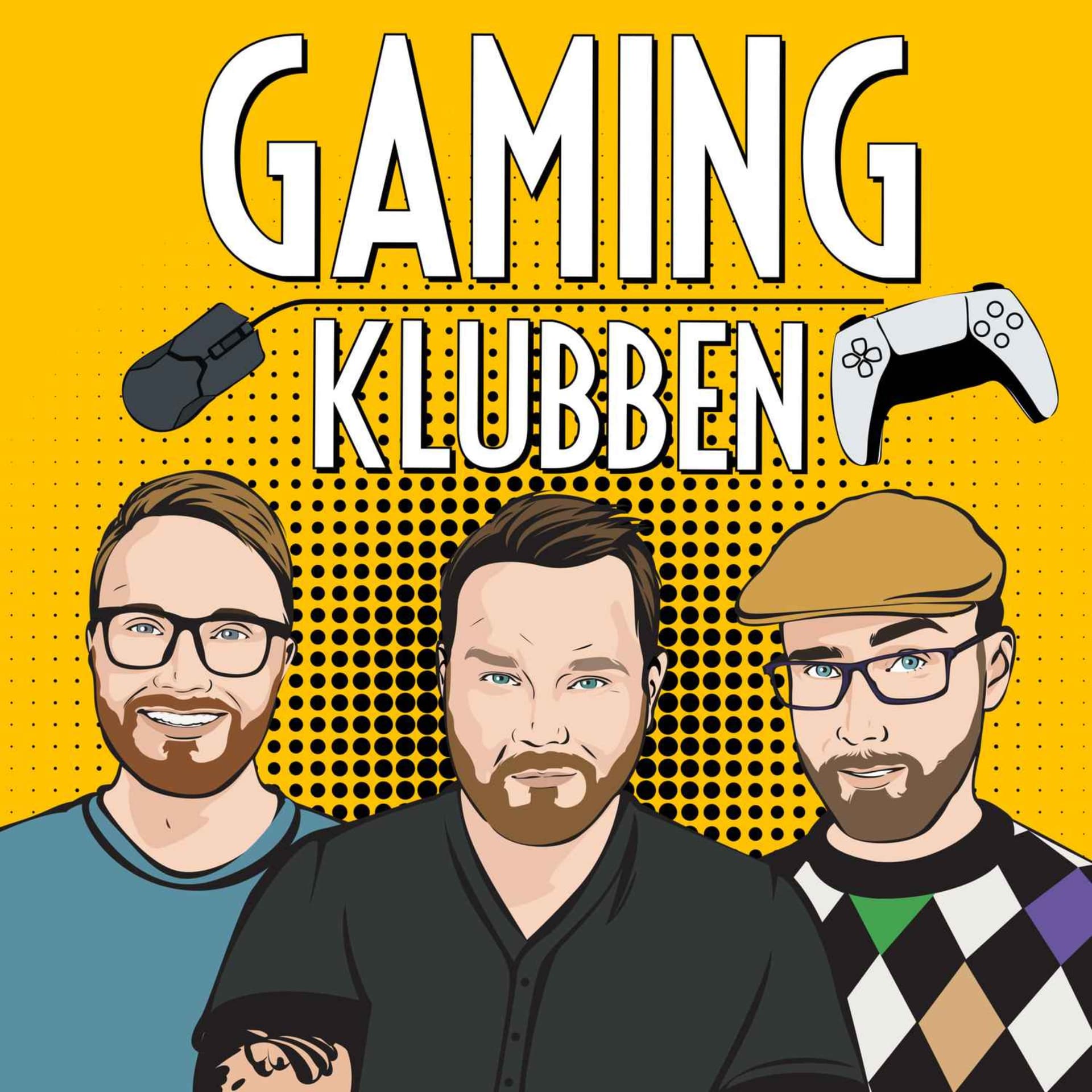 GAMINGKLUBBEN - Podcasts