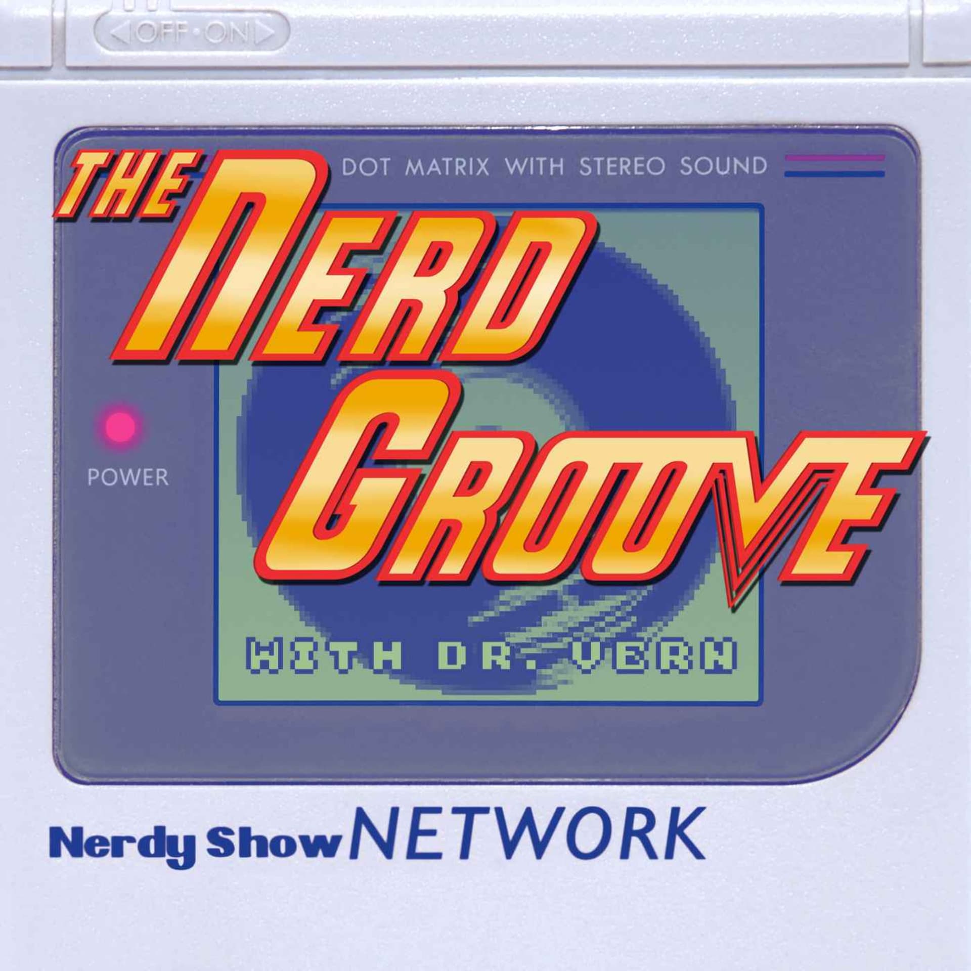The Nerd Groove - Podcasts