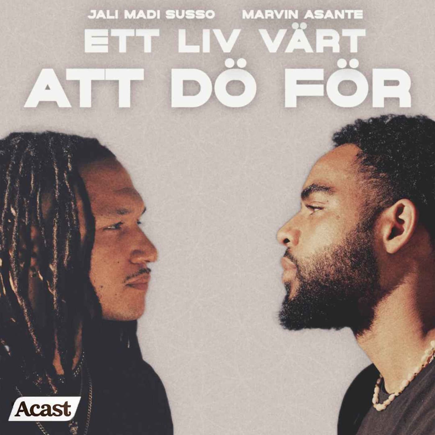 ETT LIV VÄRT ATT DÖ FÖR - Podcasts