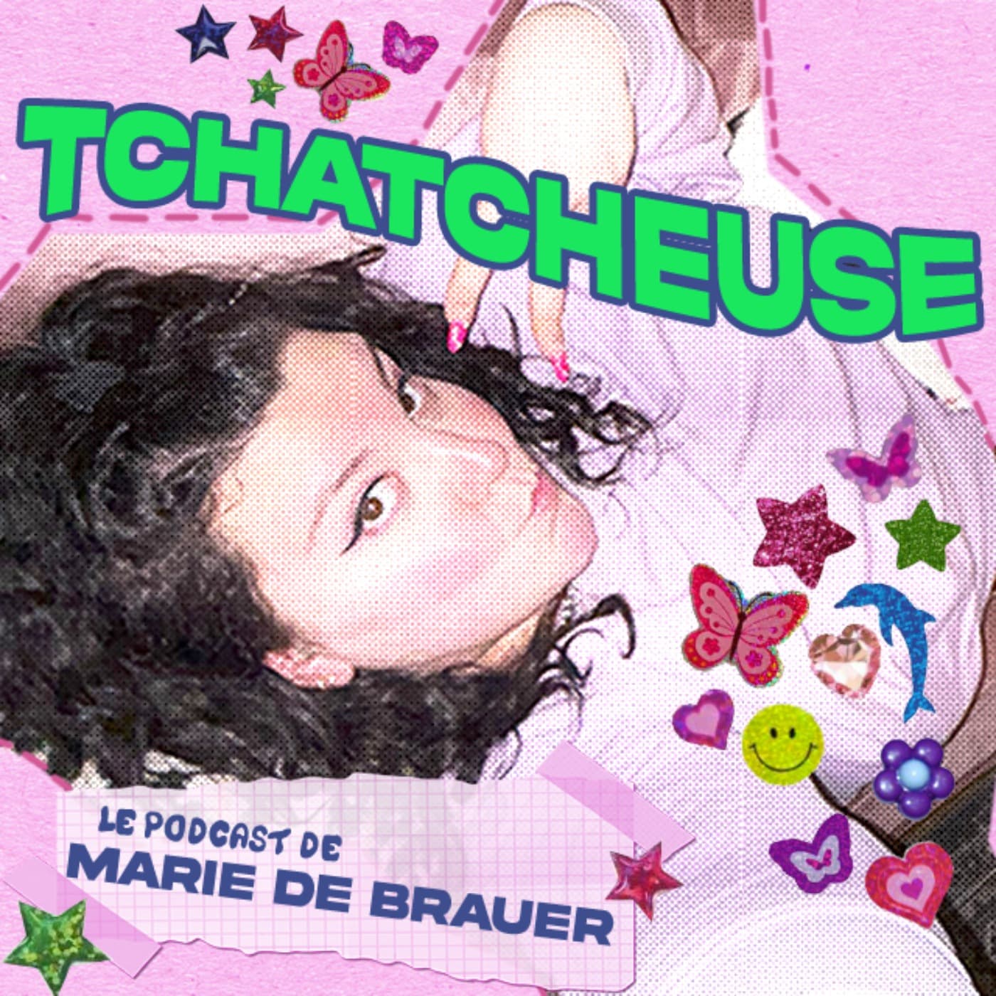 Tchatcheuse - Podcasts