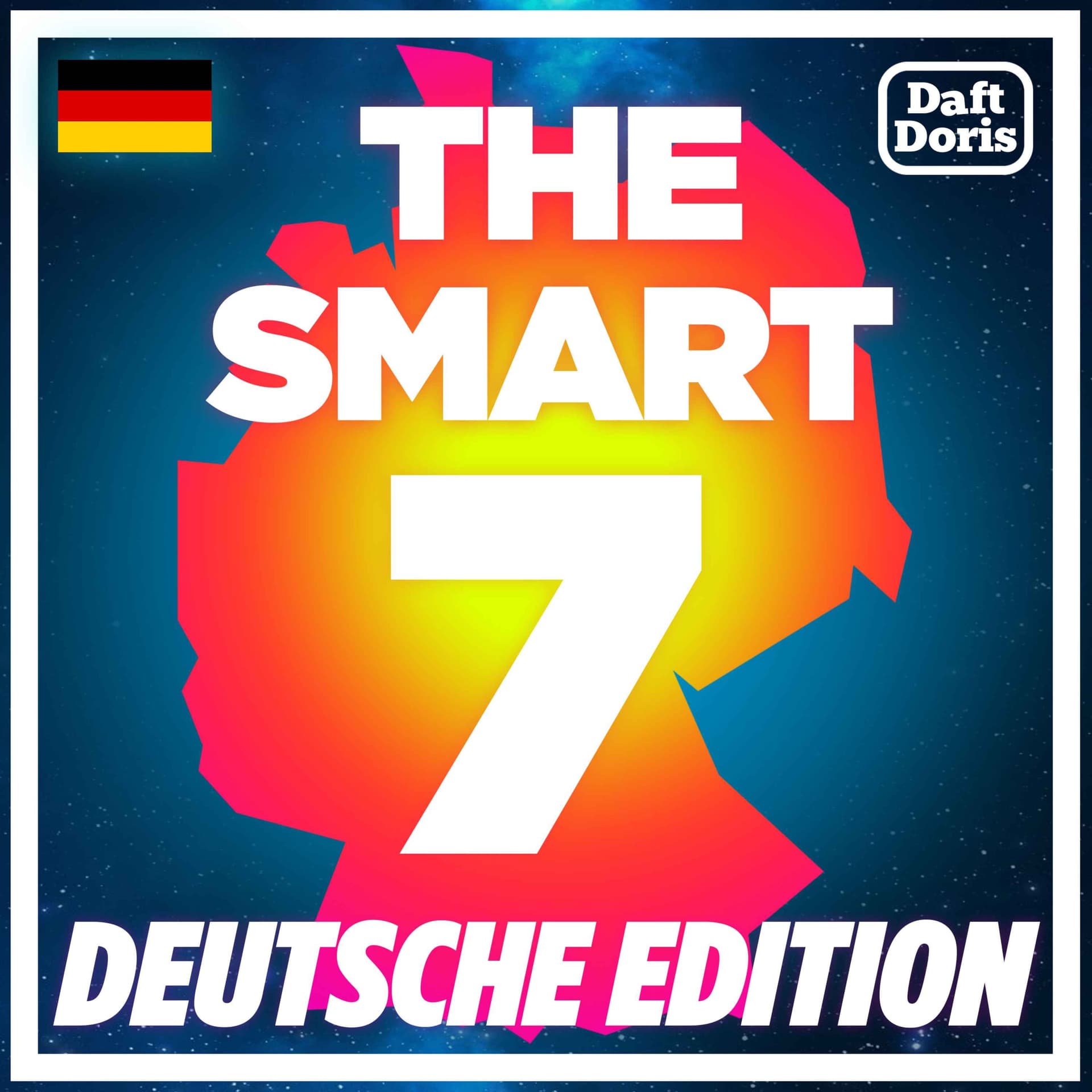 The Smart 7 Deutsche Edition - Podcasts