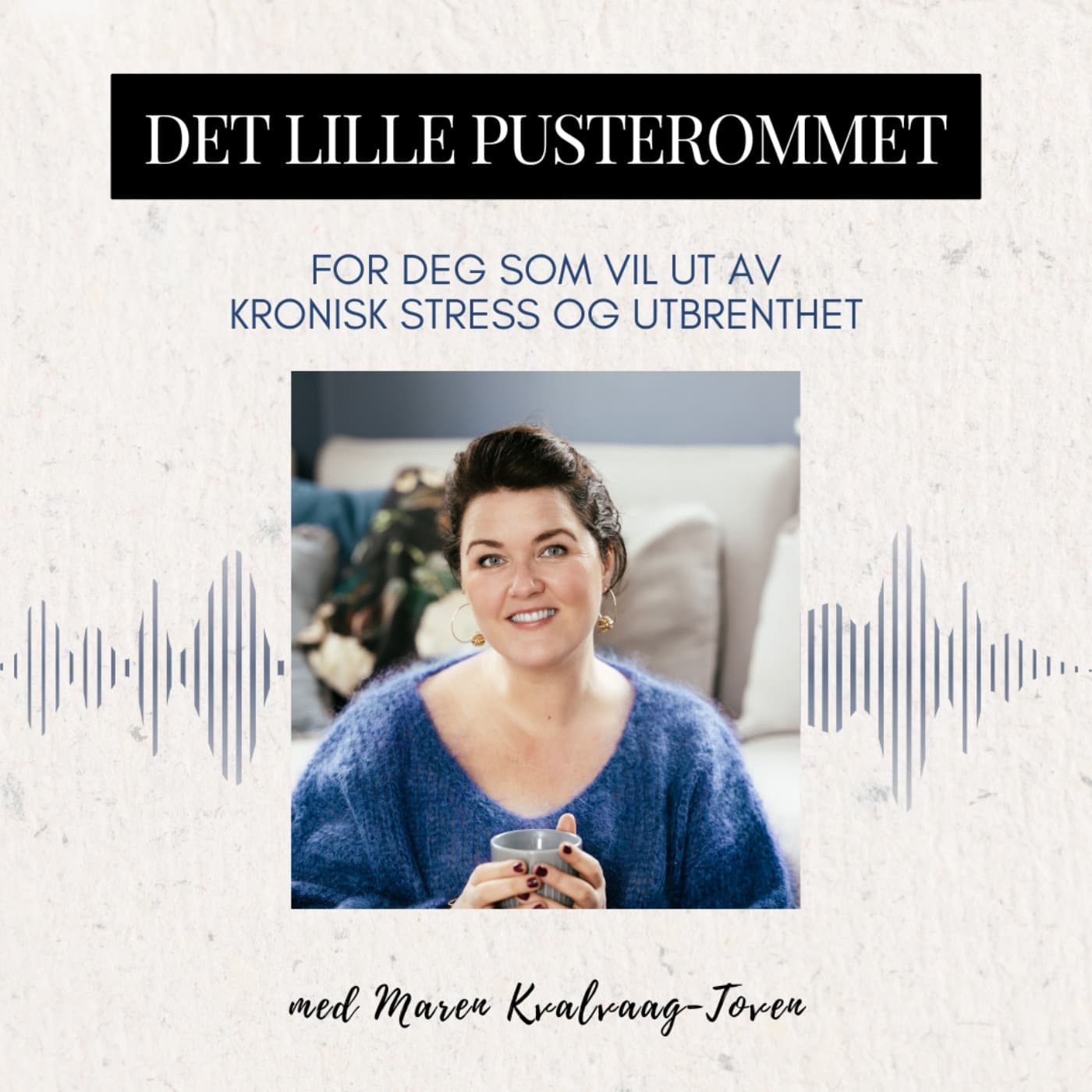 Det lille pusterommet - Podcasts