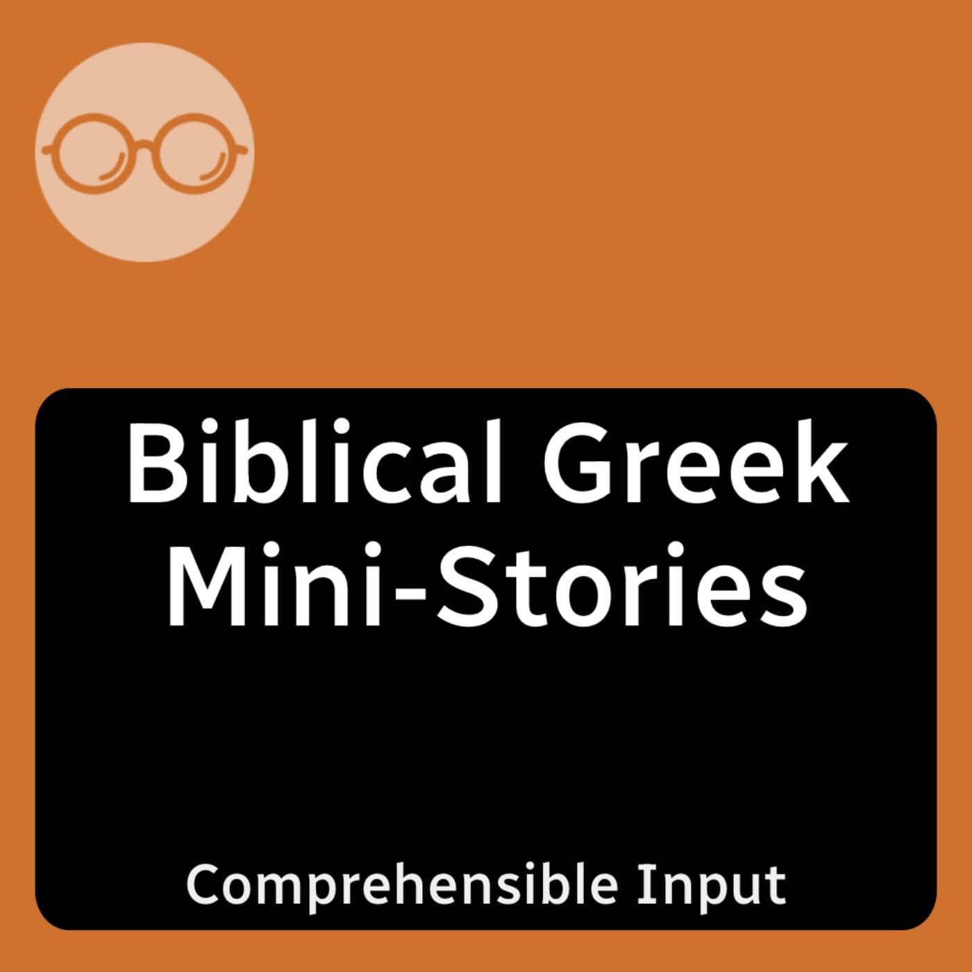 Biblical Greek Mini Stories - Podcasts