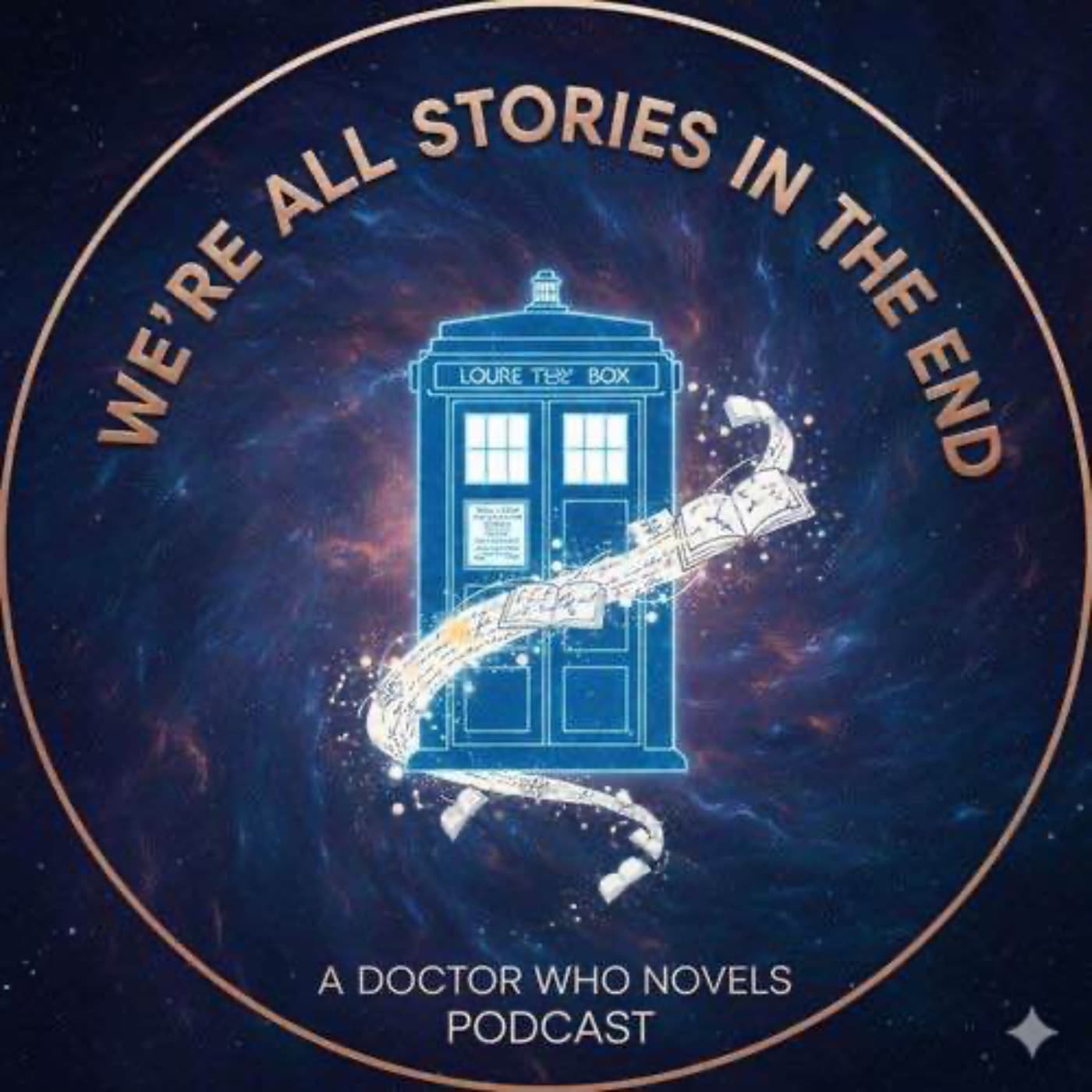 Doctor Who: We're All Stories in the End - Podcasts
