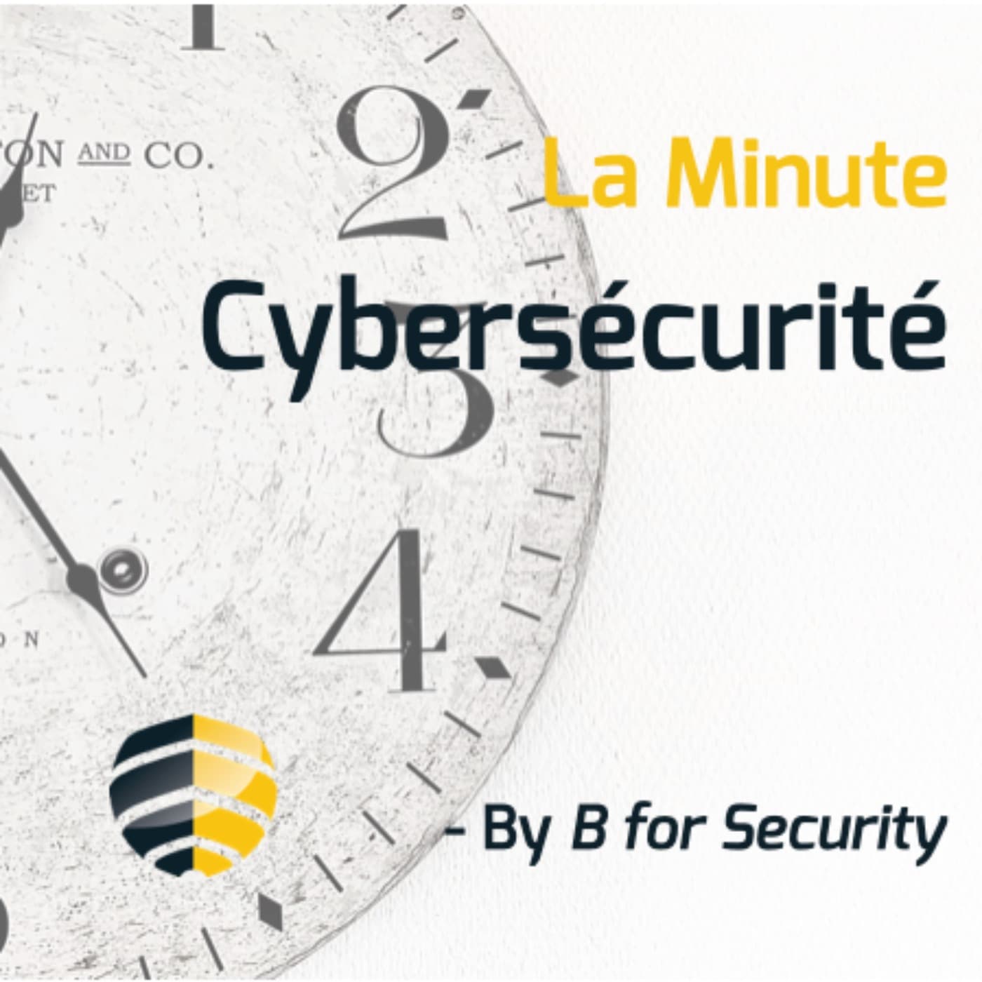La Minute Cybersécurité - Podcasts