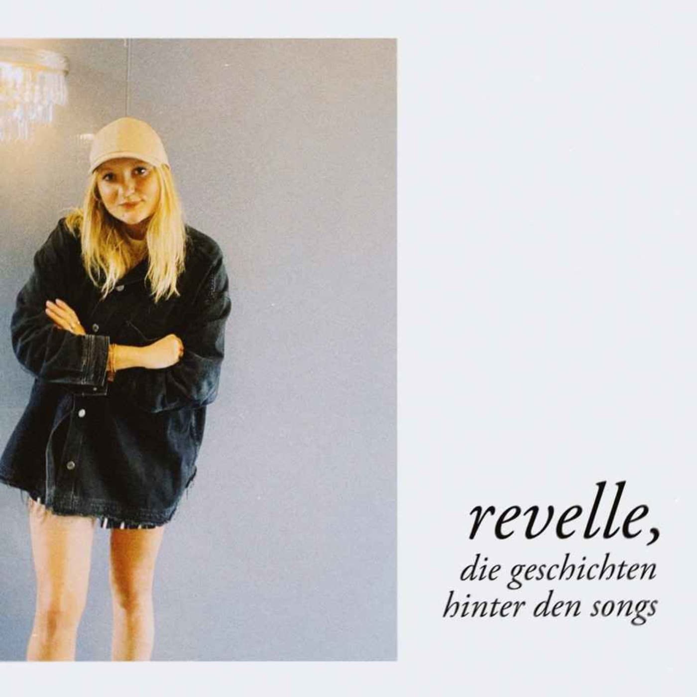 revelle, die geschichten hinter den songs - Podcasts