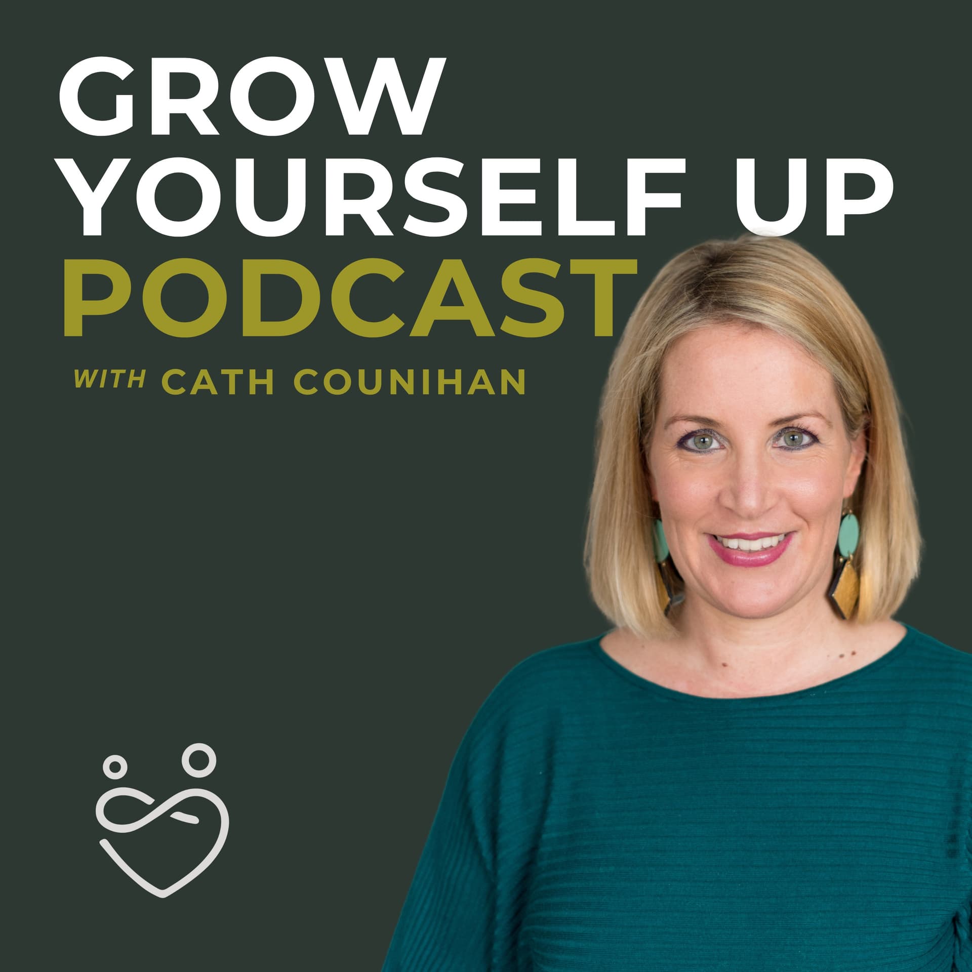 Grow Yourself Up - Podcasts