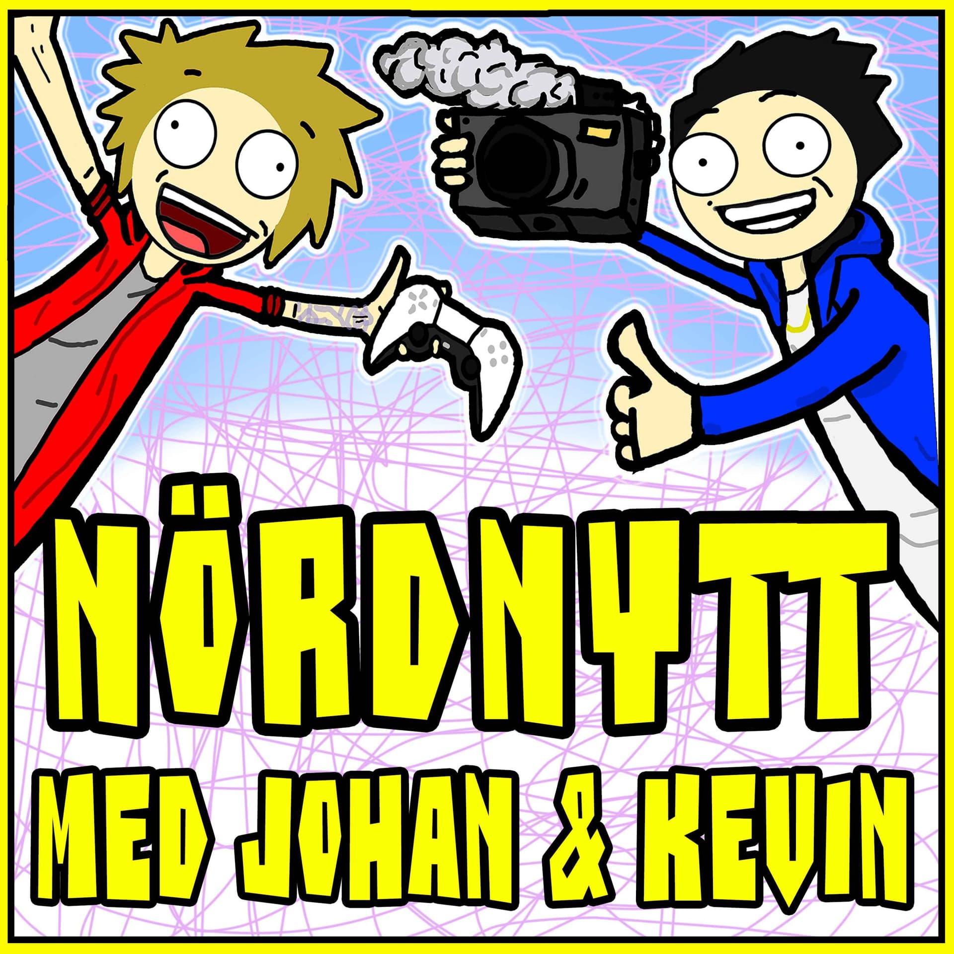 Nördnytt med Johan & Kevin - Podcasts