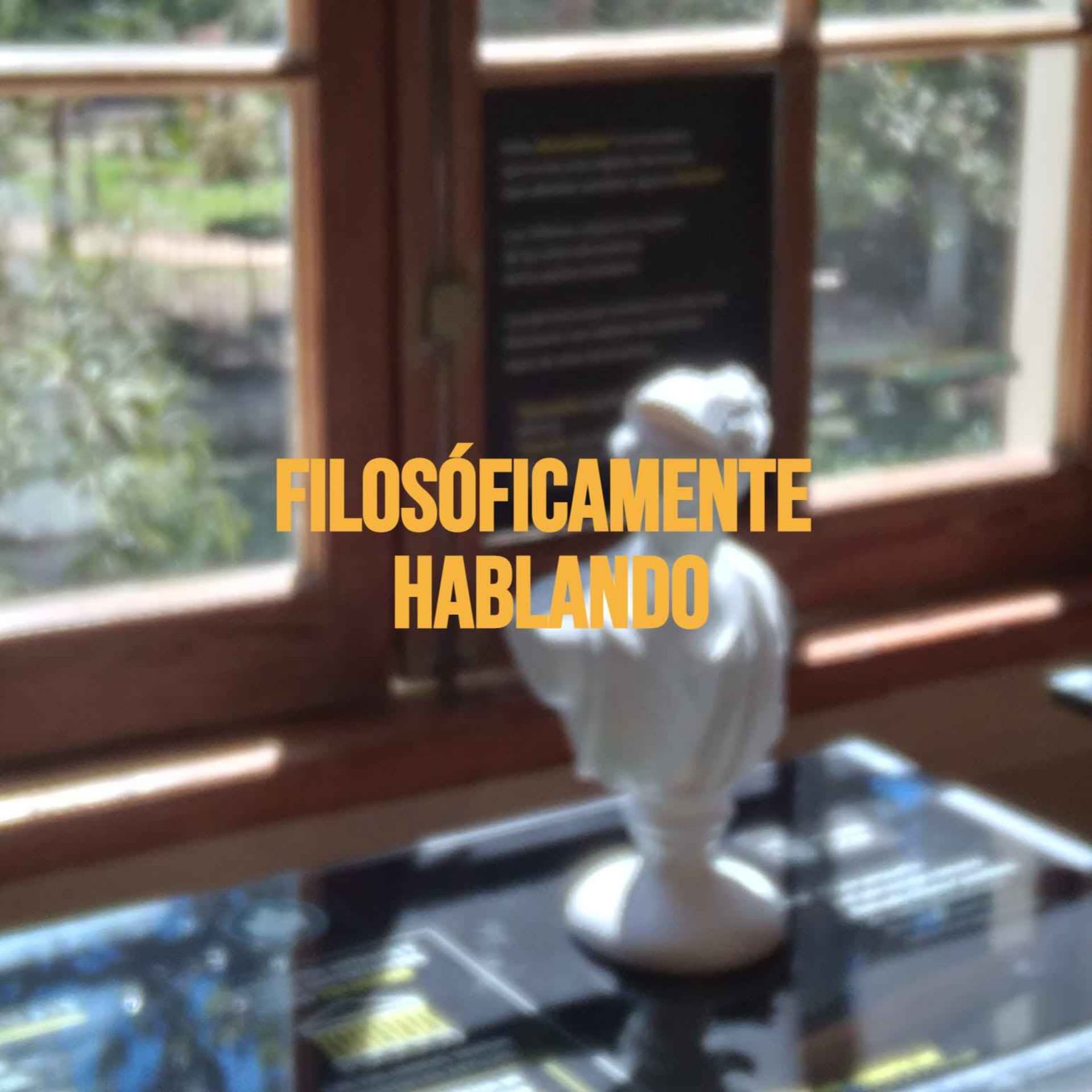 Filosóficamente hablando. - Podcasts