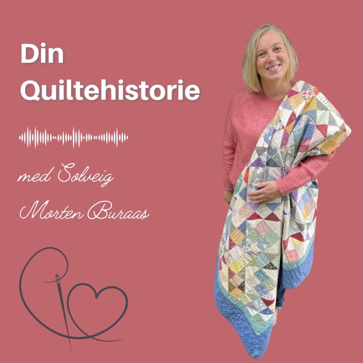 Din Quiltehistorie - Podcasts