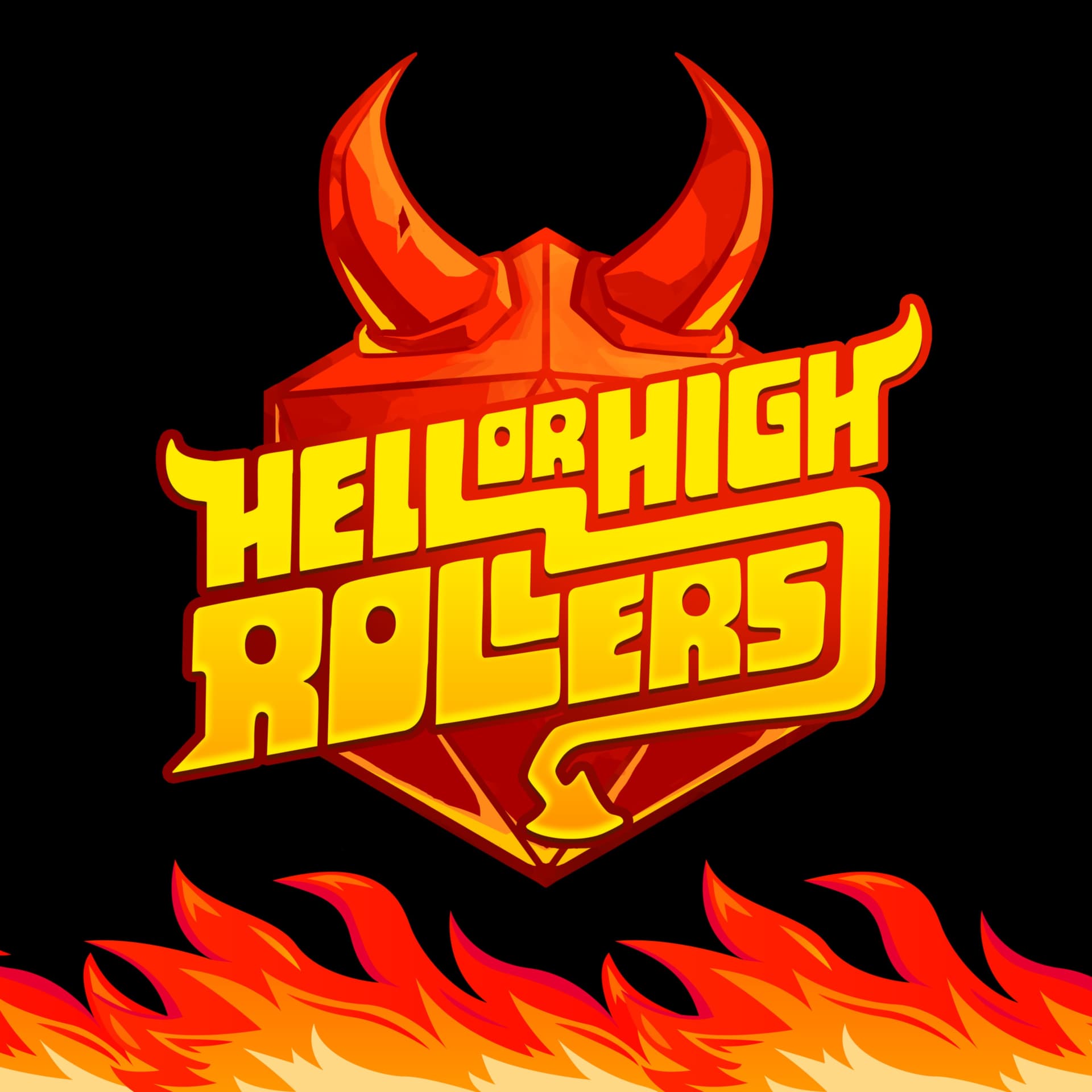 Hell or High Rollers - Podcasts