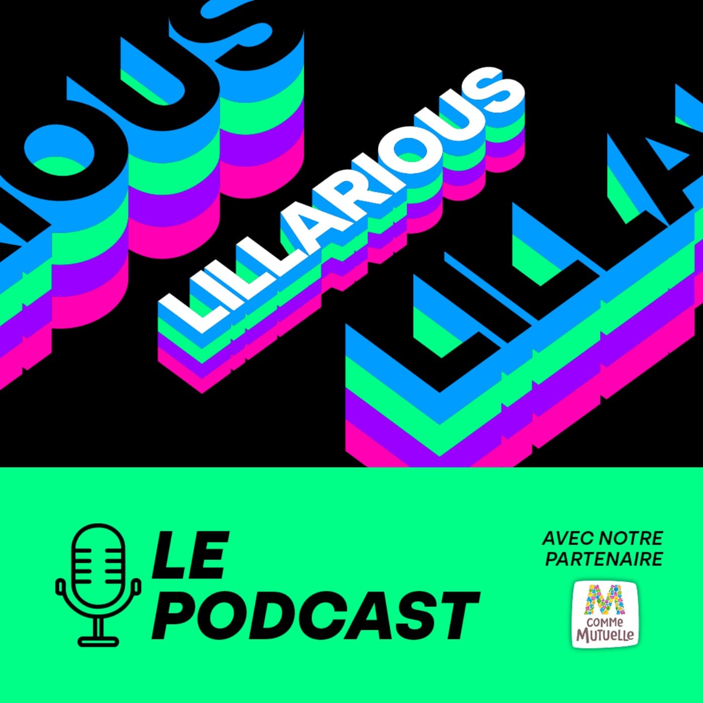 Lillarious - le Podcast - Podcasts