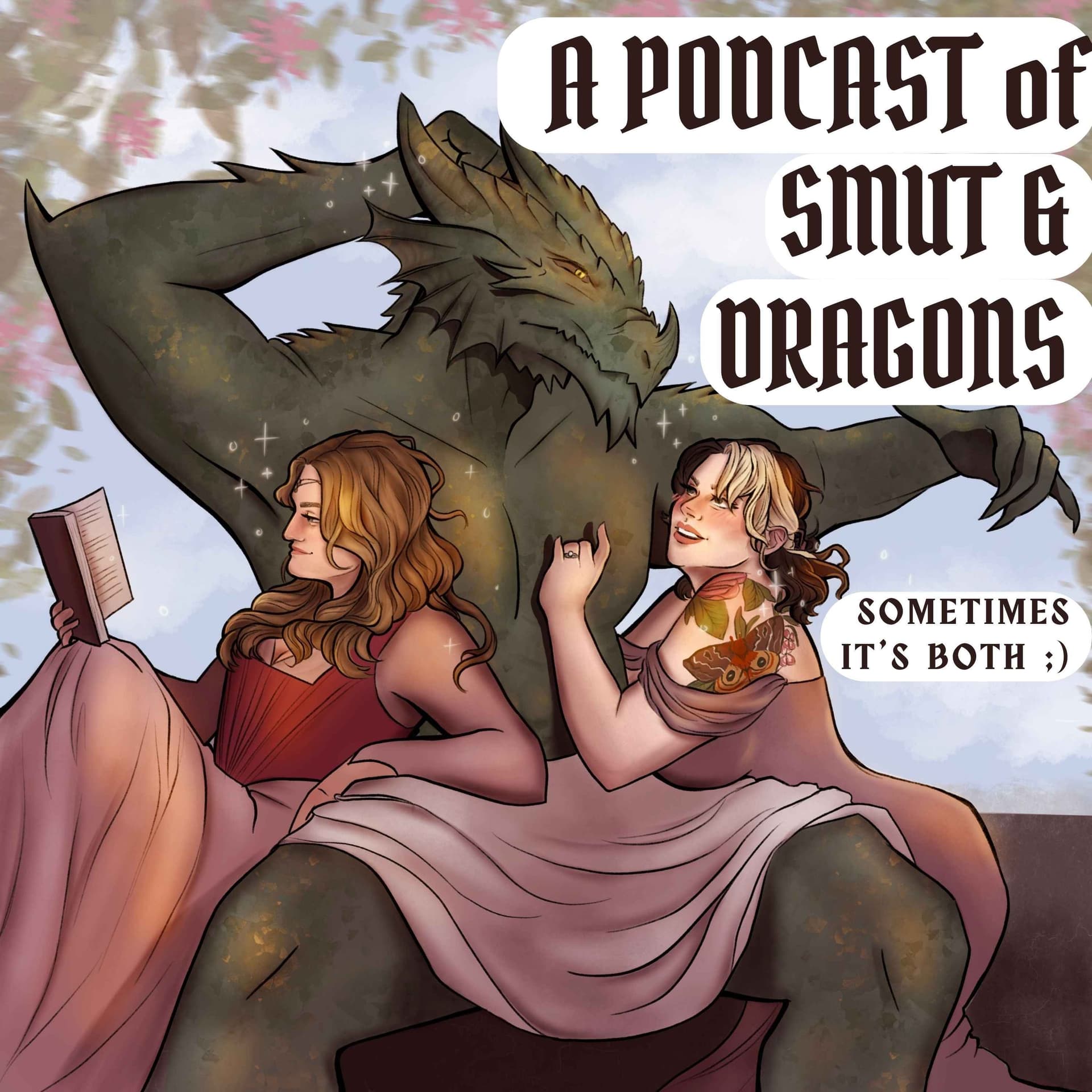 A Podcast of Smut and Dragons - Podcasts