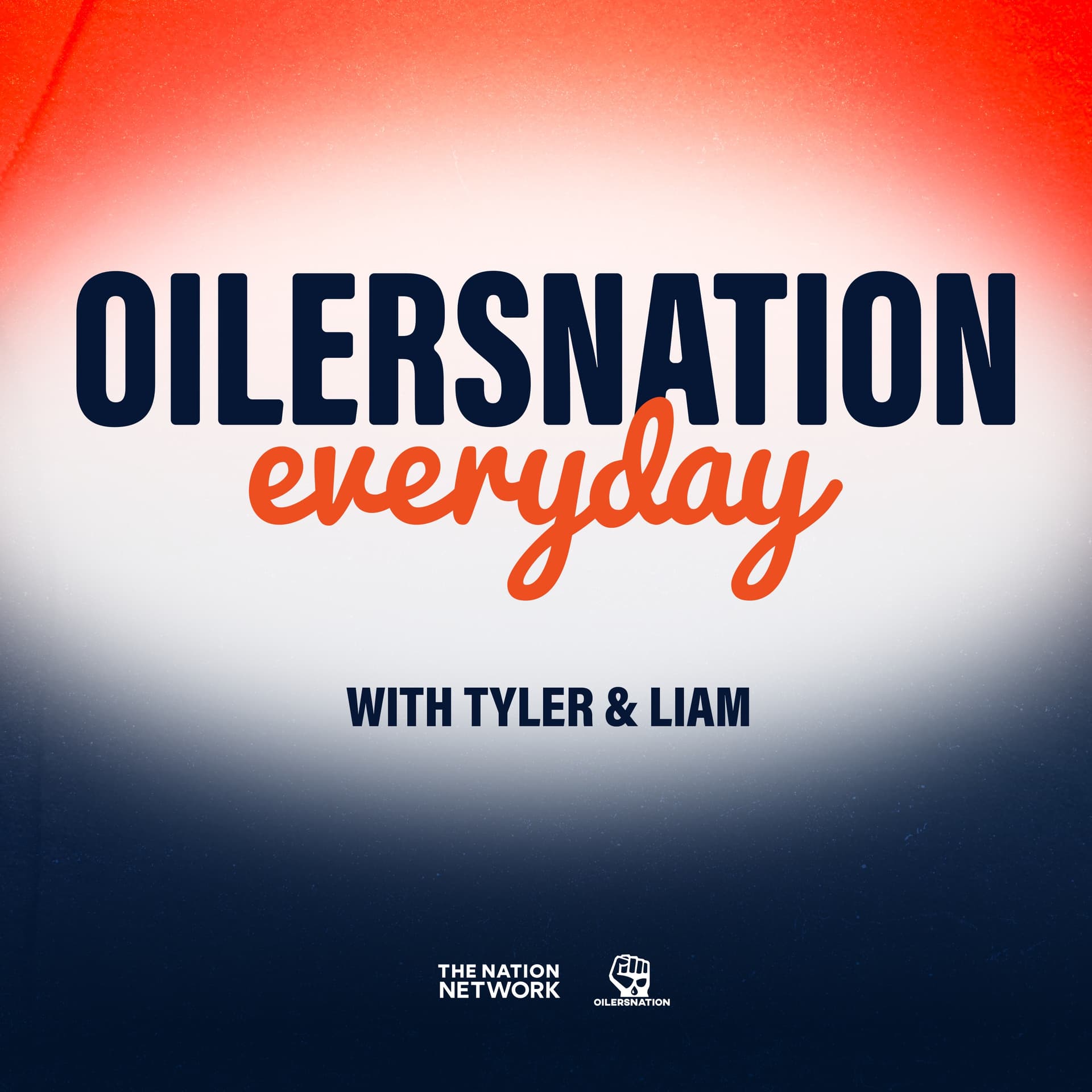 Oilersnation Everyday with Tyler & Liam - Podcasts