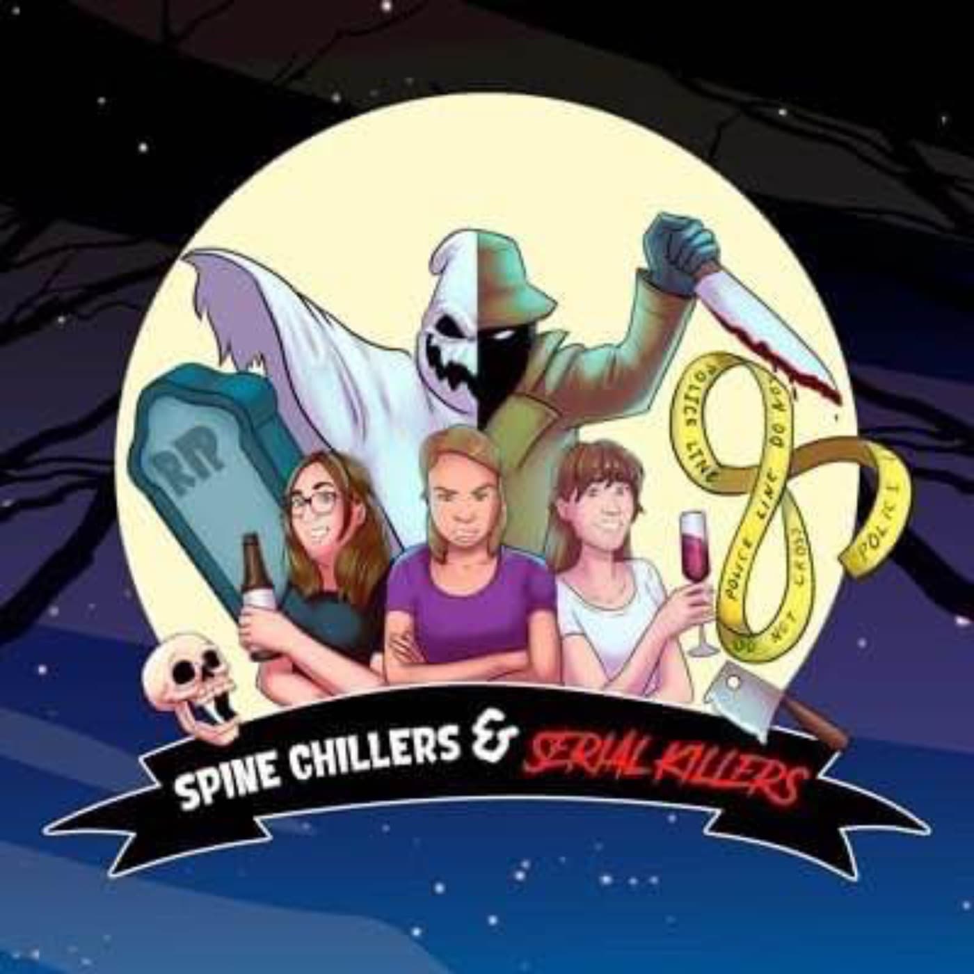 Spine Chillers and Serial Killers - Podcasts