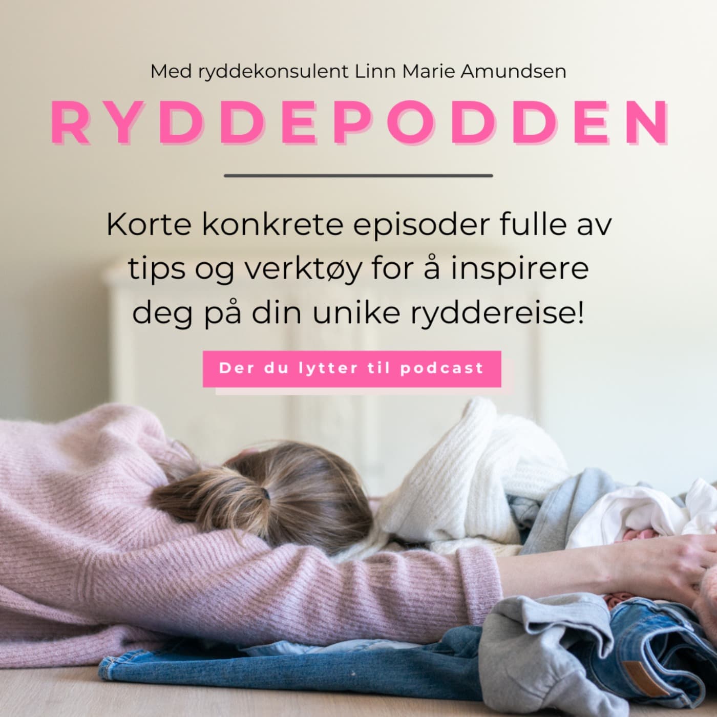 Ryddepodden - Podcasts