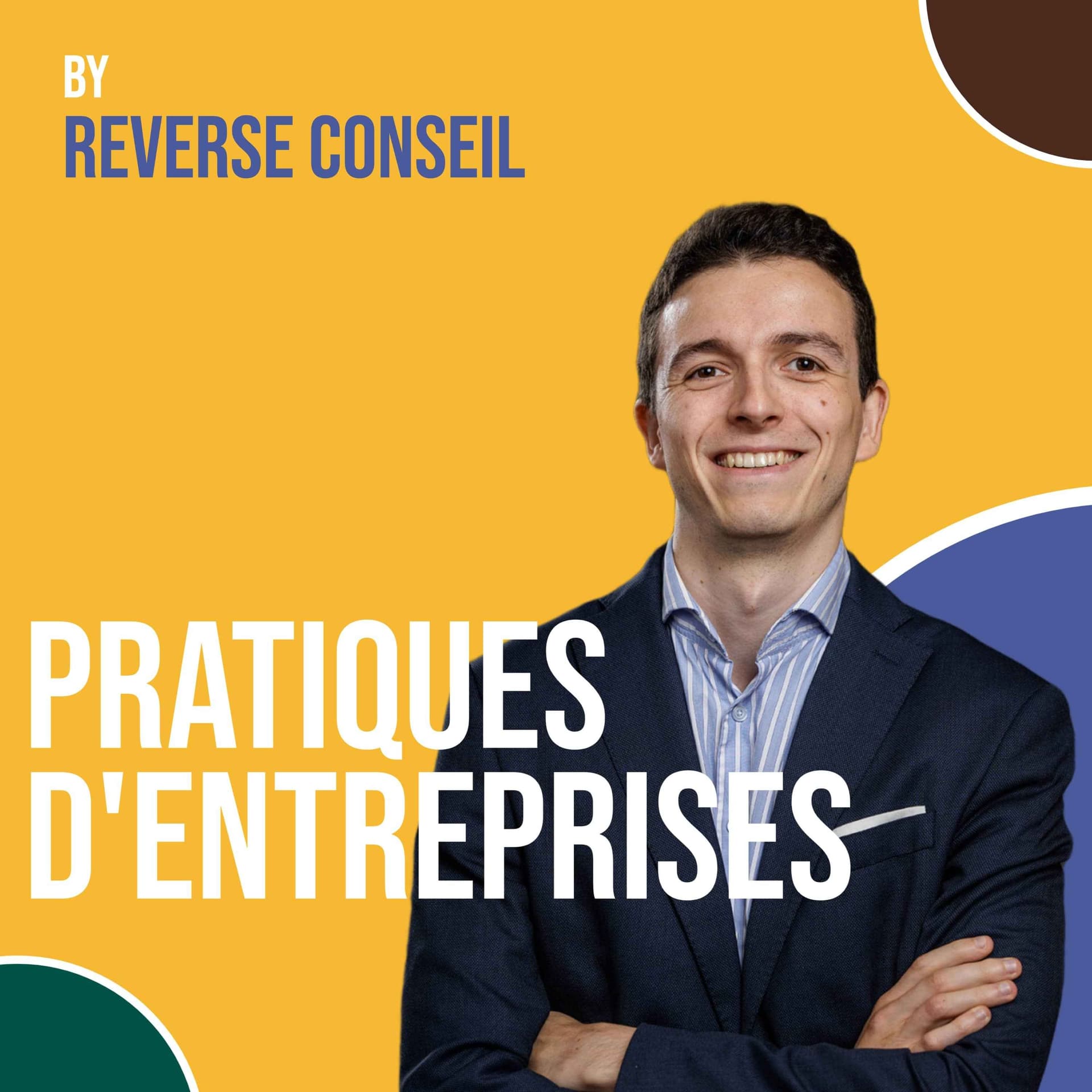 Pratiques d'entreprises - Reverse Conseil - Podcasts