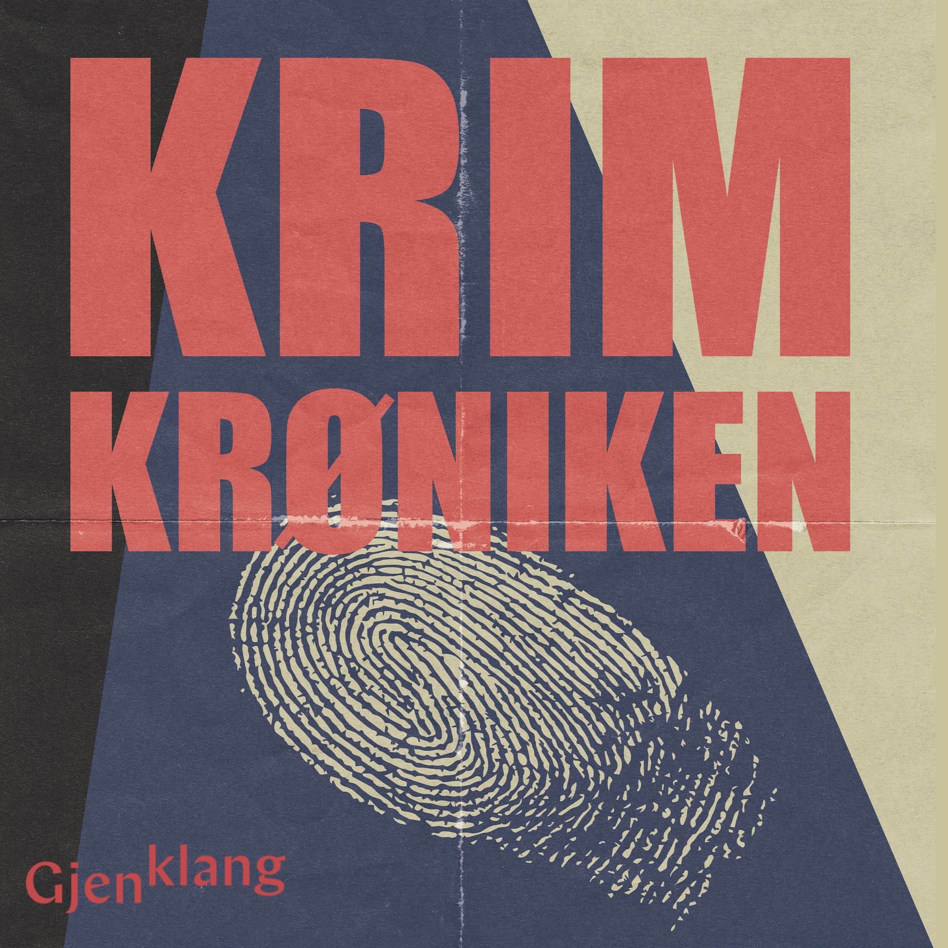 Kriminalkrøniken - Podcasts