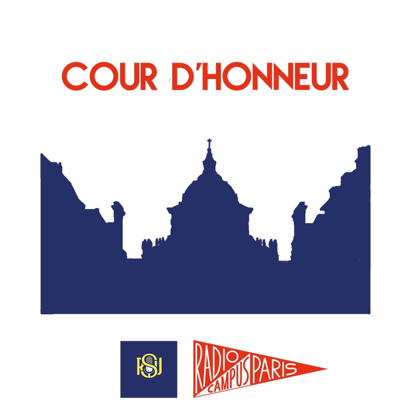 Cour d'Honneur - Podcasts
