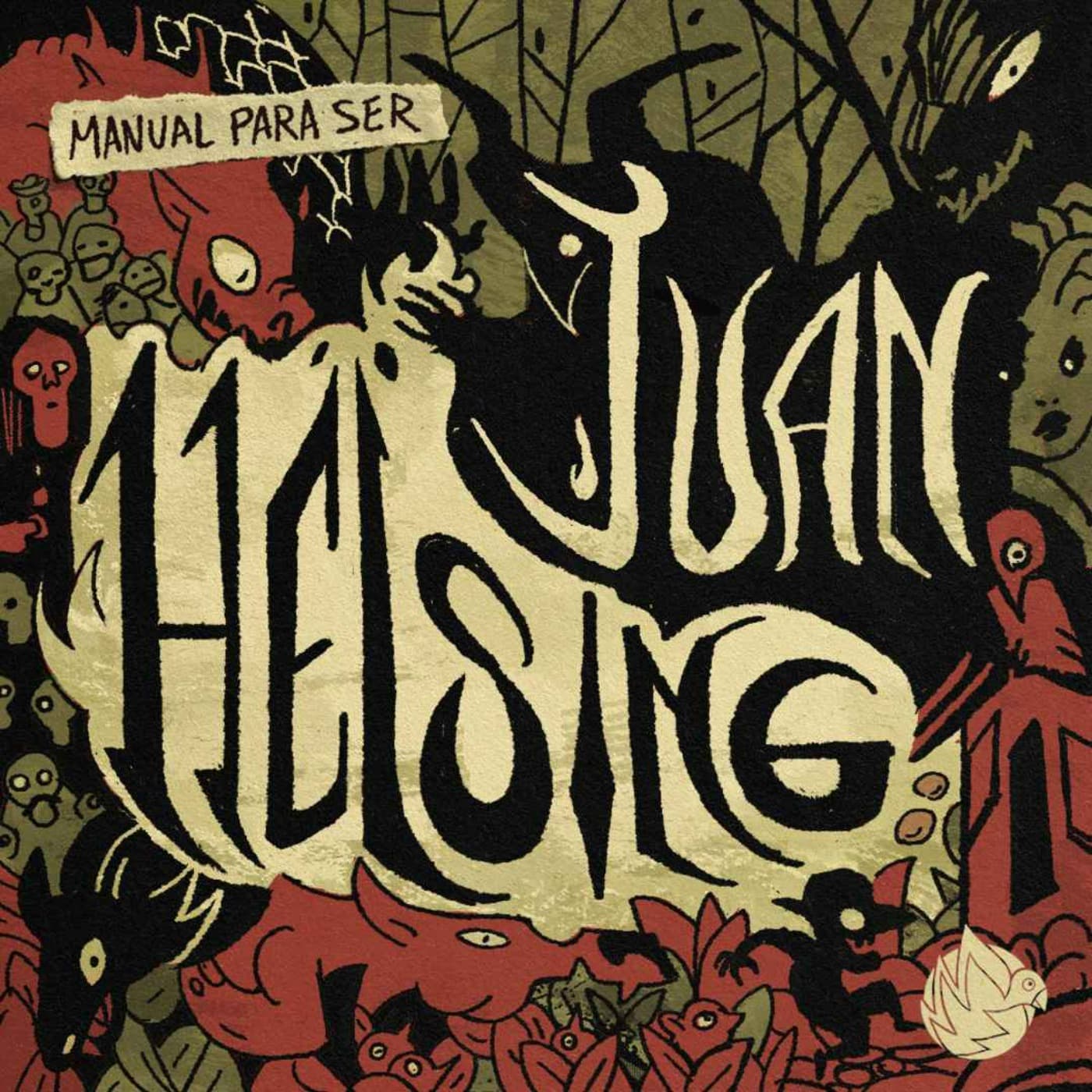Manual para ser Juan Helsing - Podcasts