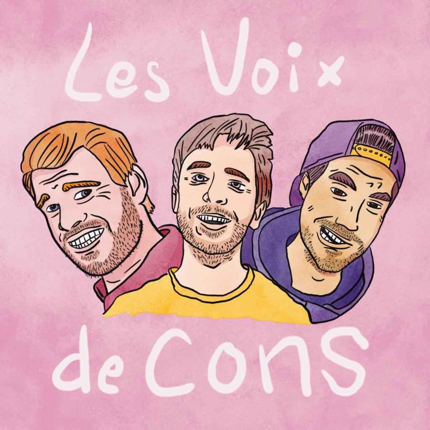 Les voix de cons - Podcasts