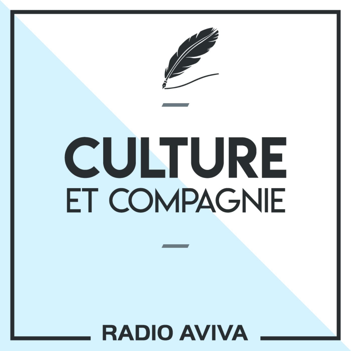 CULTURE & COMPAGNIE - Podcasts