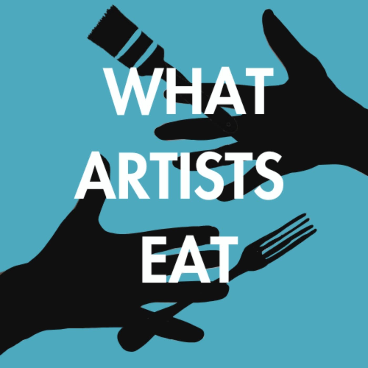 What Artists Eat - Podcasts