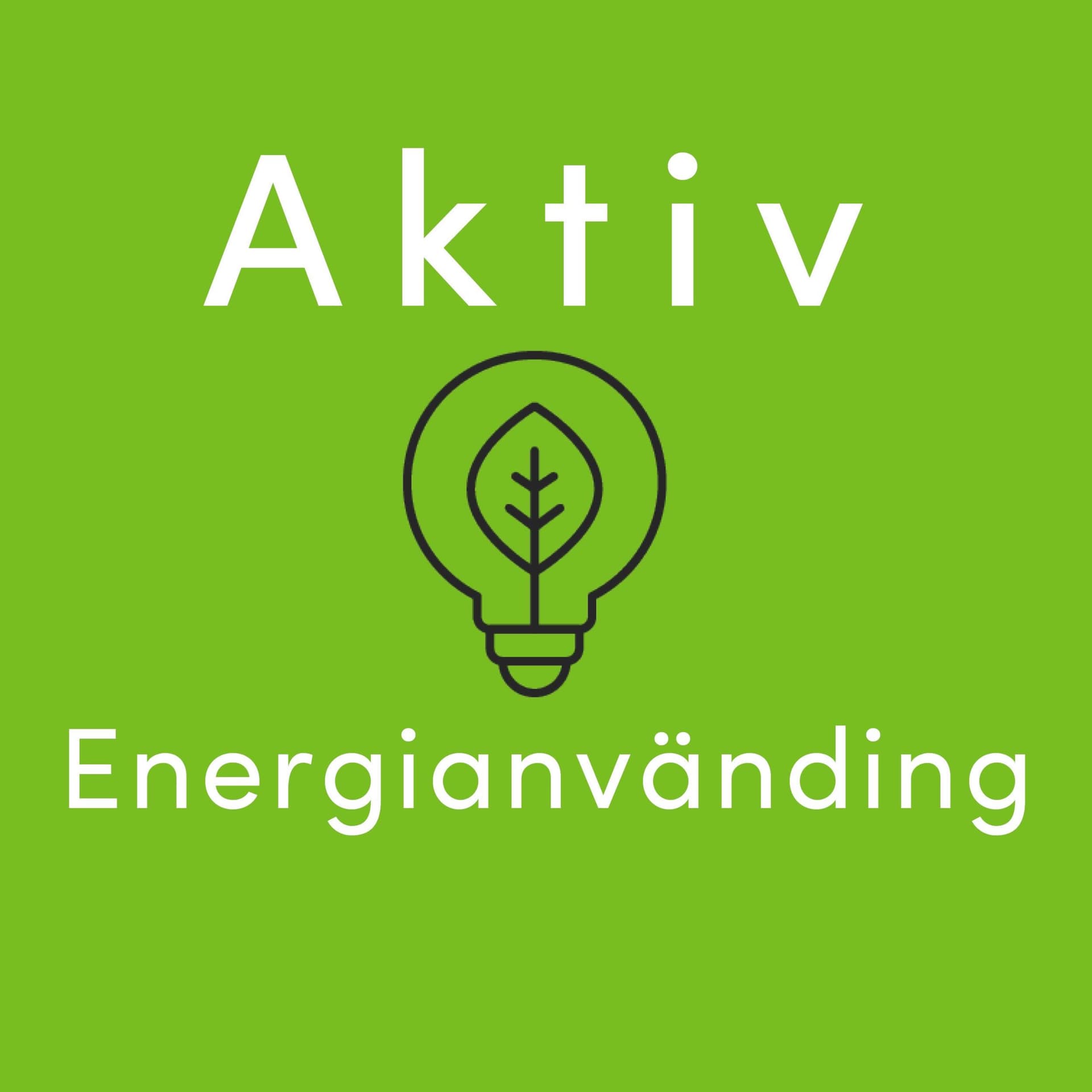 Aktiv Energianvändning - Podcasts