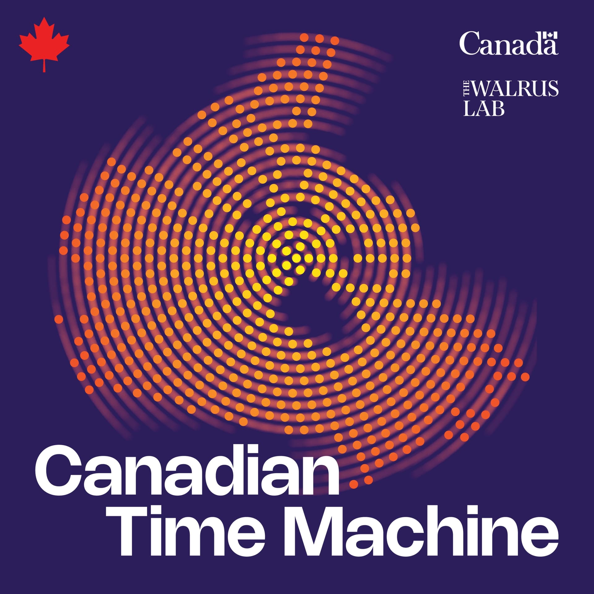 Canadian Time Machine - Podcasts