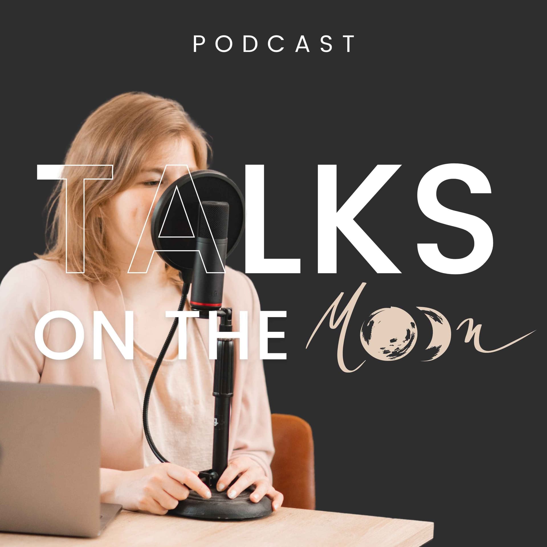 Talks on the moon - Podcasts