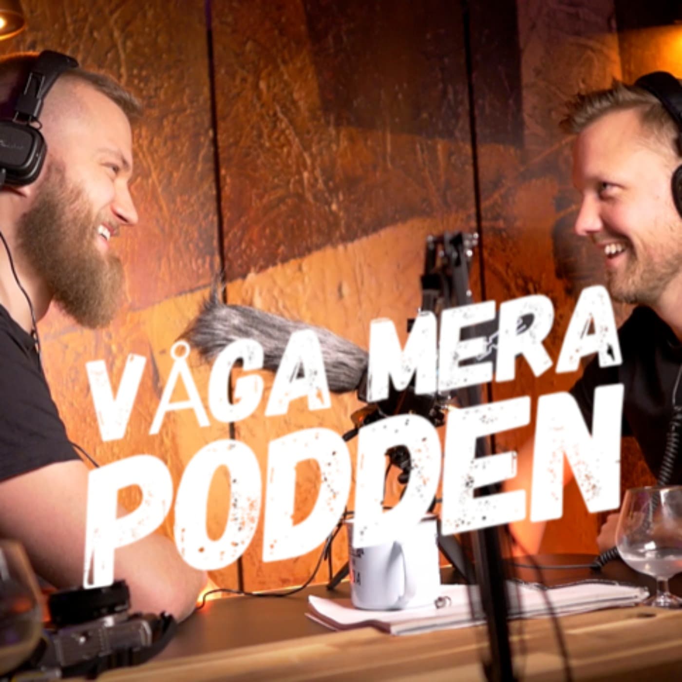 VÅGA MERA - Podcasts