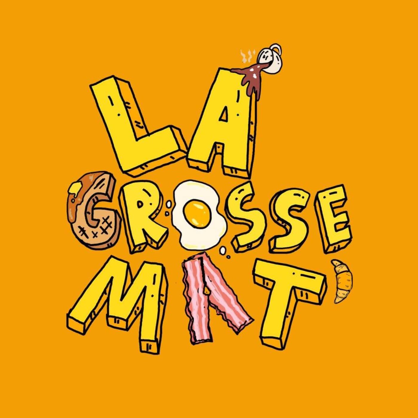 La Grosse Mat' - Podcasts