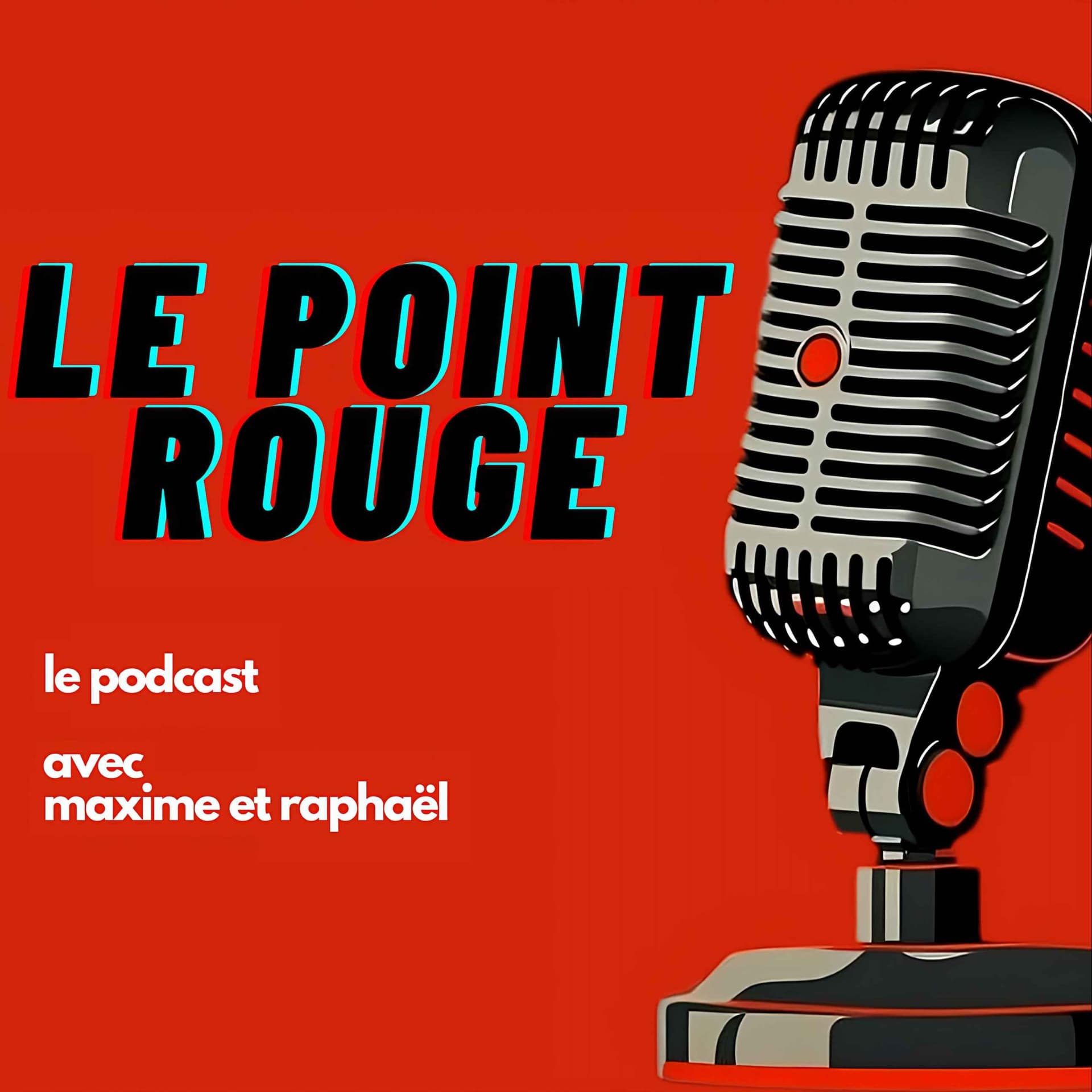 Le Point Rouge - Podcasts