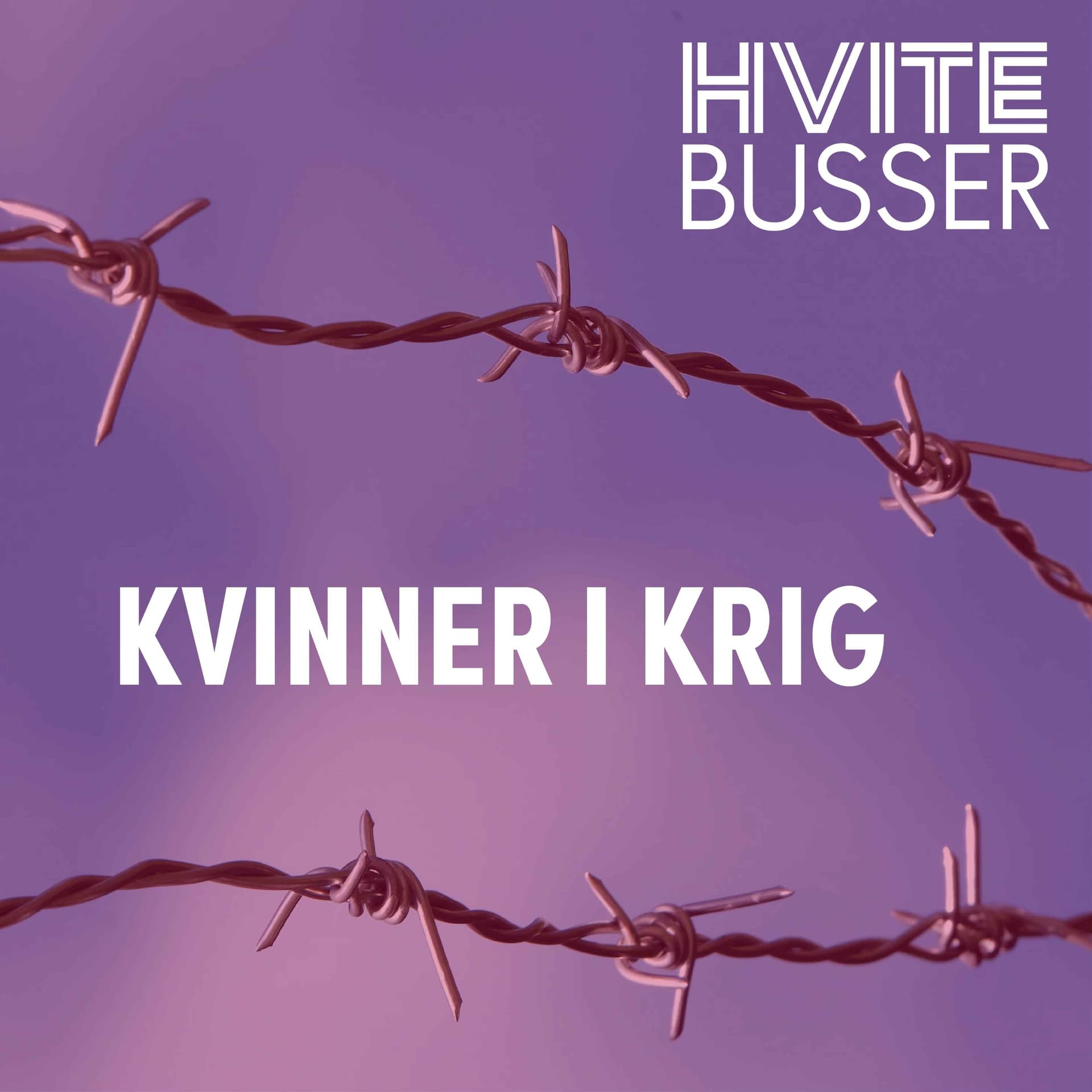 Kvinner i krig - Podcasts