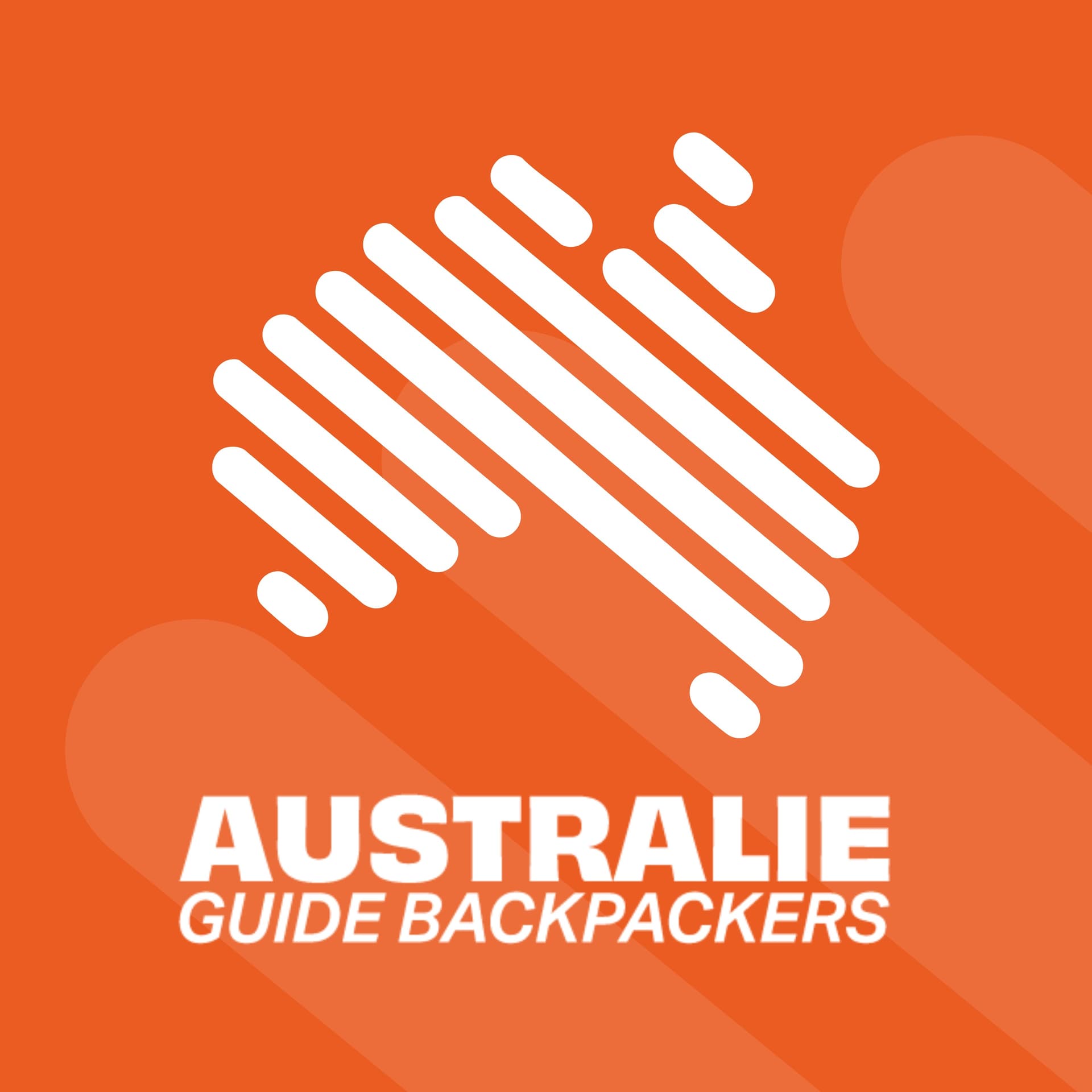 AUSTRALIE - Guide Backpackers - Podcasts