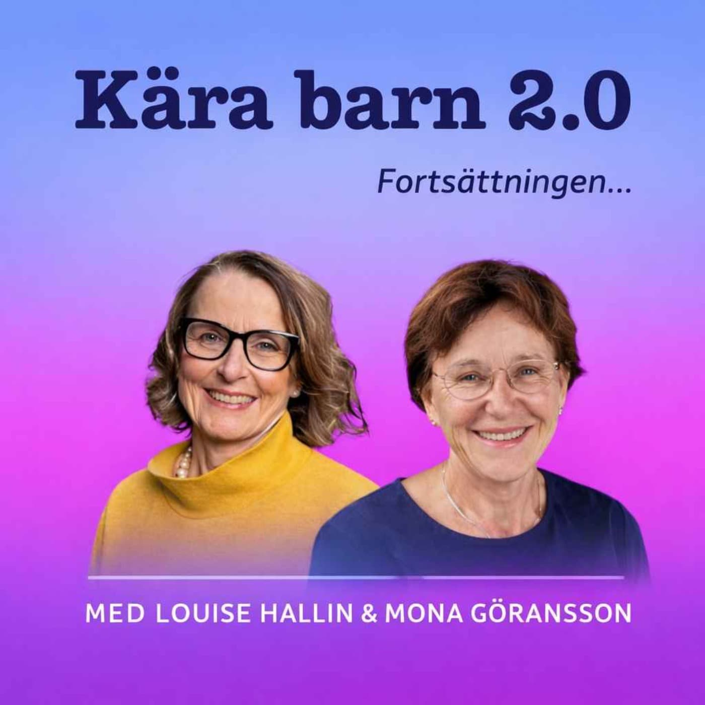 Kära Barn 2.0 - Podcasts