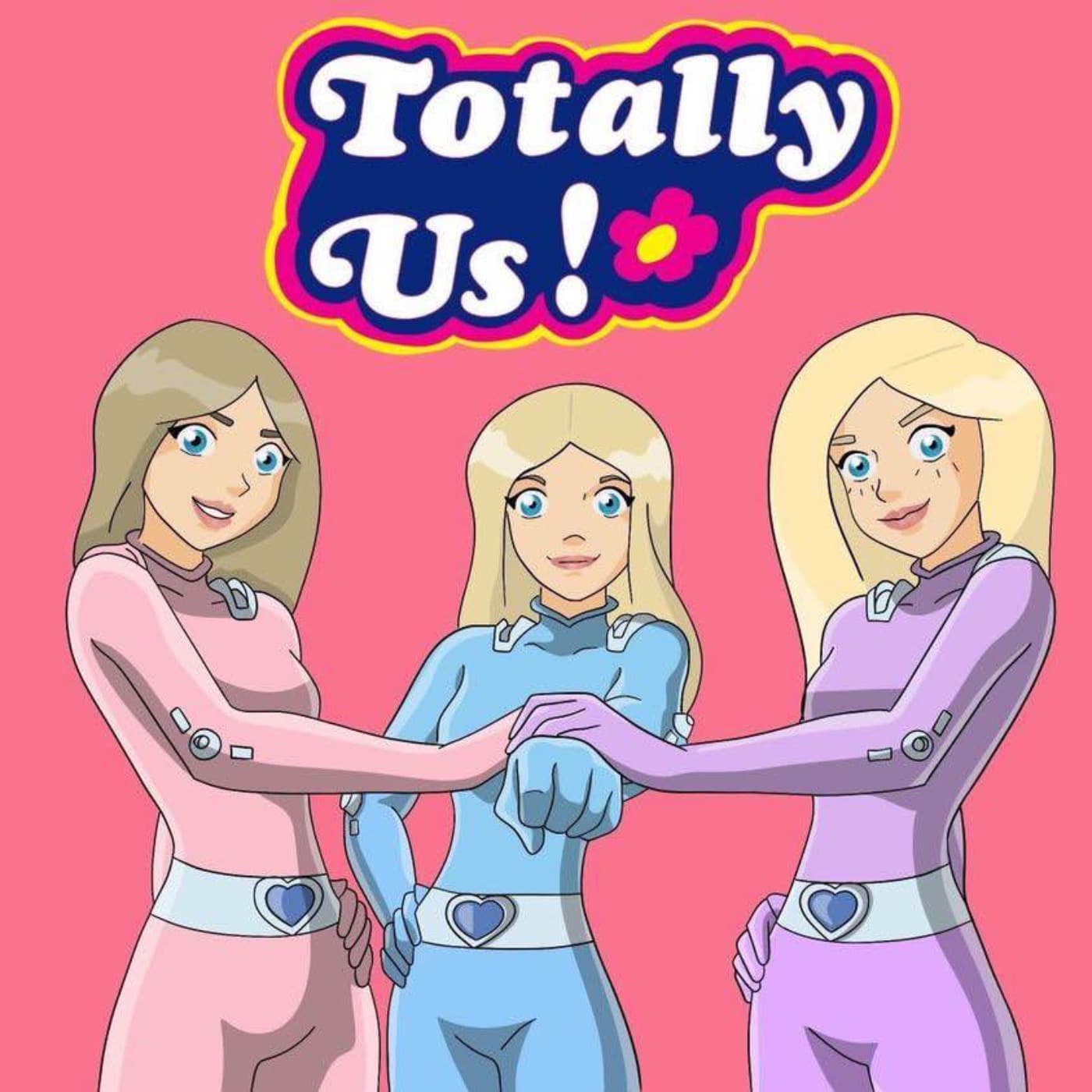 TotallyUs - Podcasts
