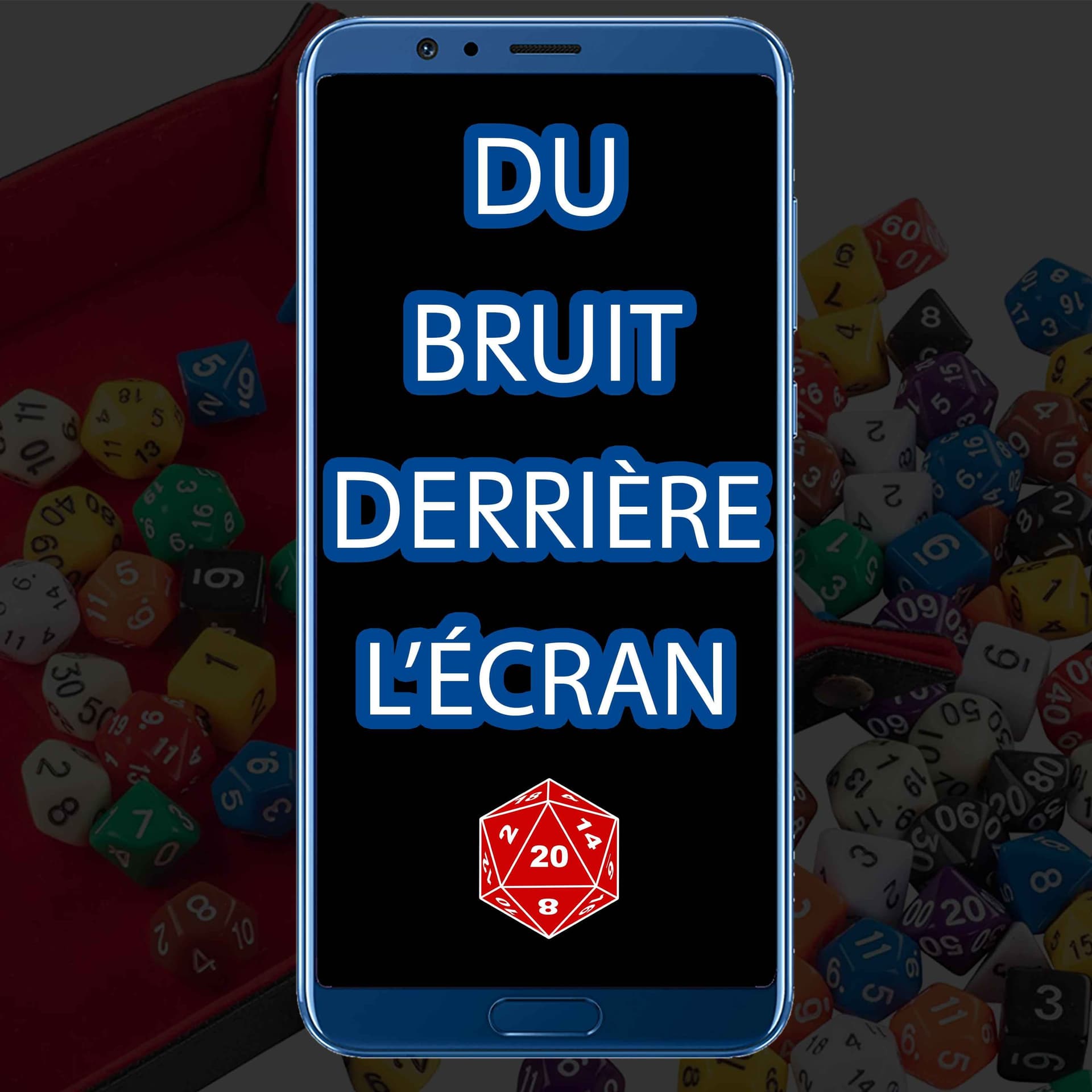 Du Bruit Derrière L'Écran - Podcasts
