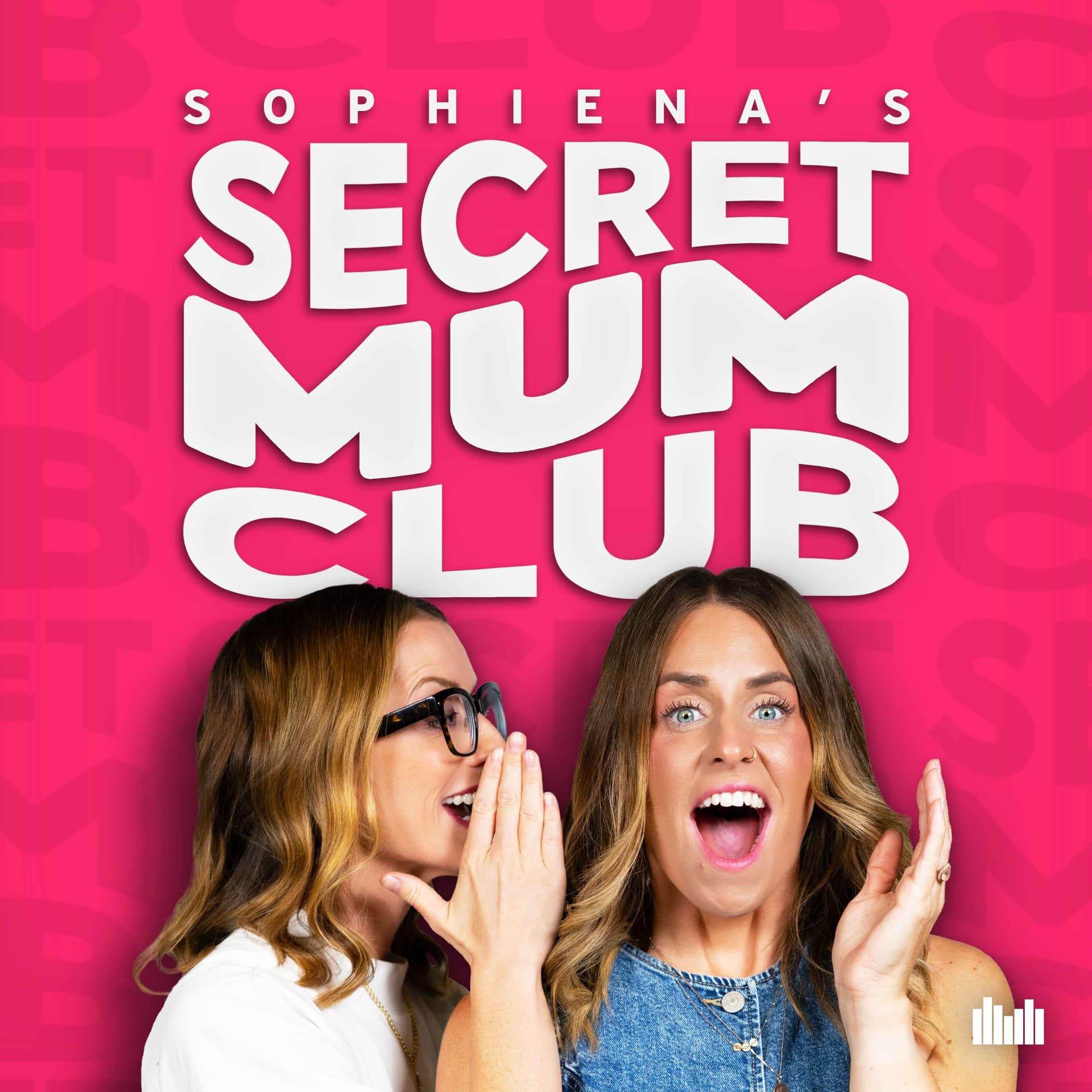Secret Mum Club with Sophiena - Podcasts