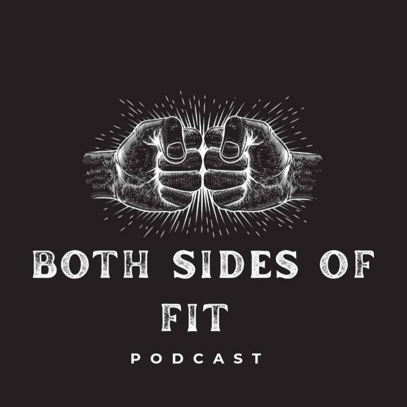 Both Sides Of Fit - Podcasts
