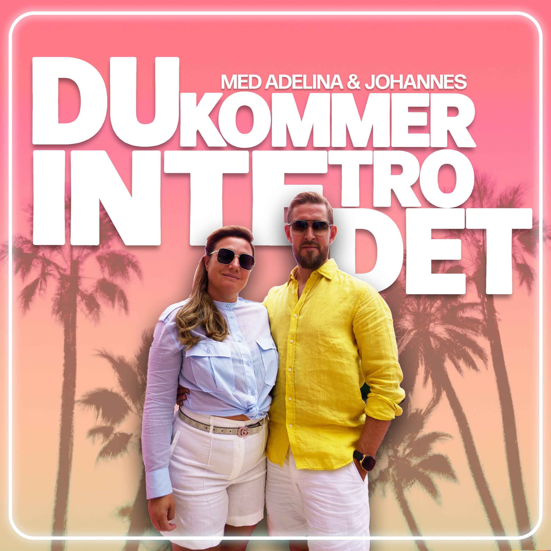 Du Kommer Inte Tro Det! - Podcasts