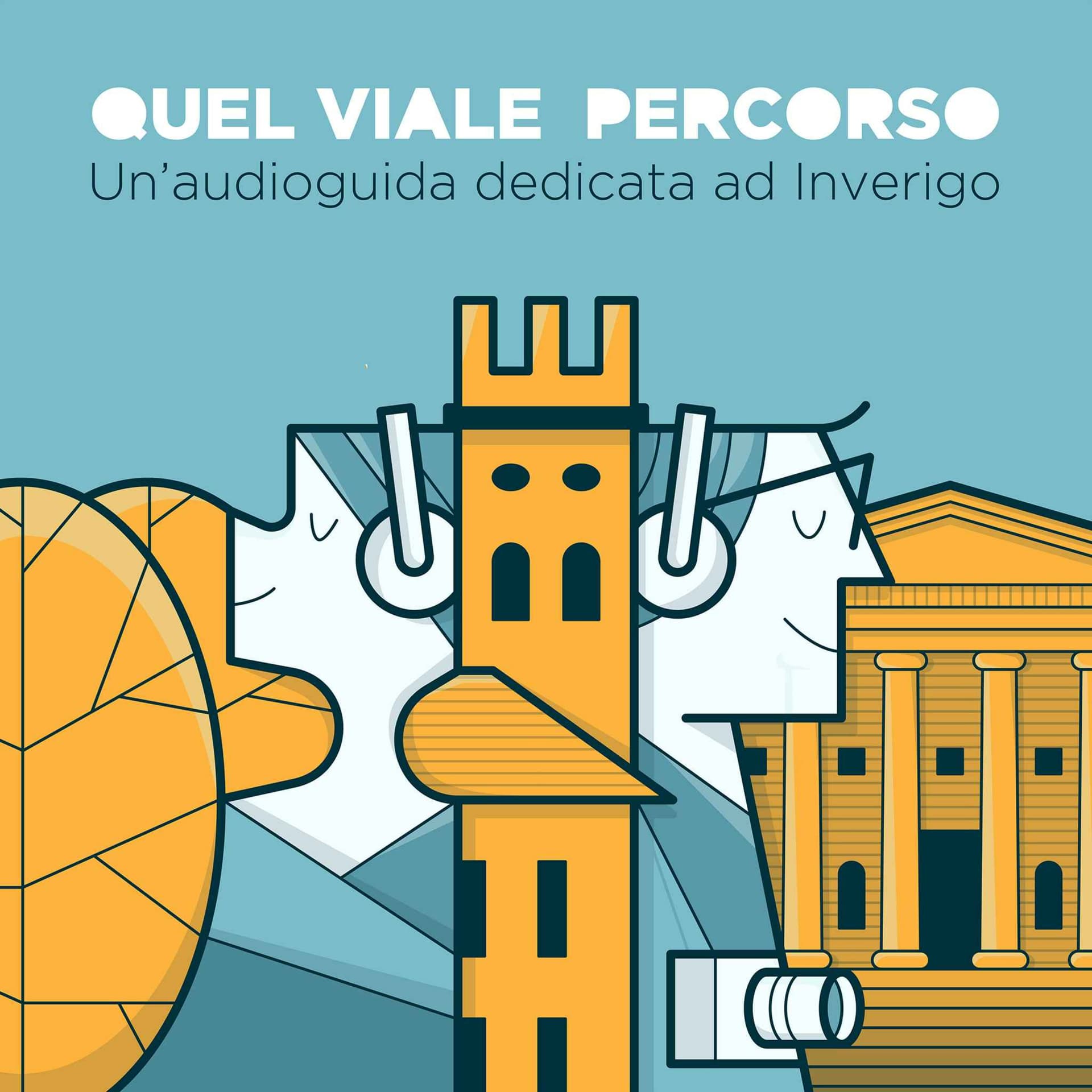 Inverigo | Quel Viale Percorso - Podcasts