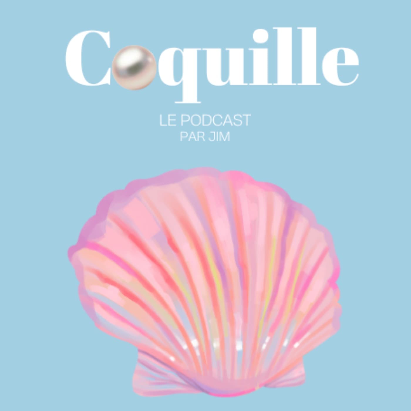 Coquille - Podcasts