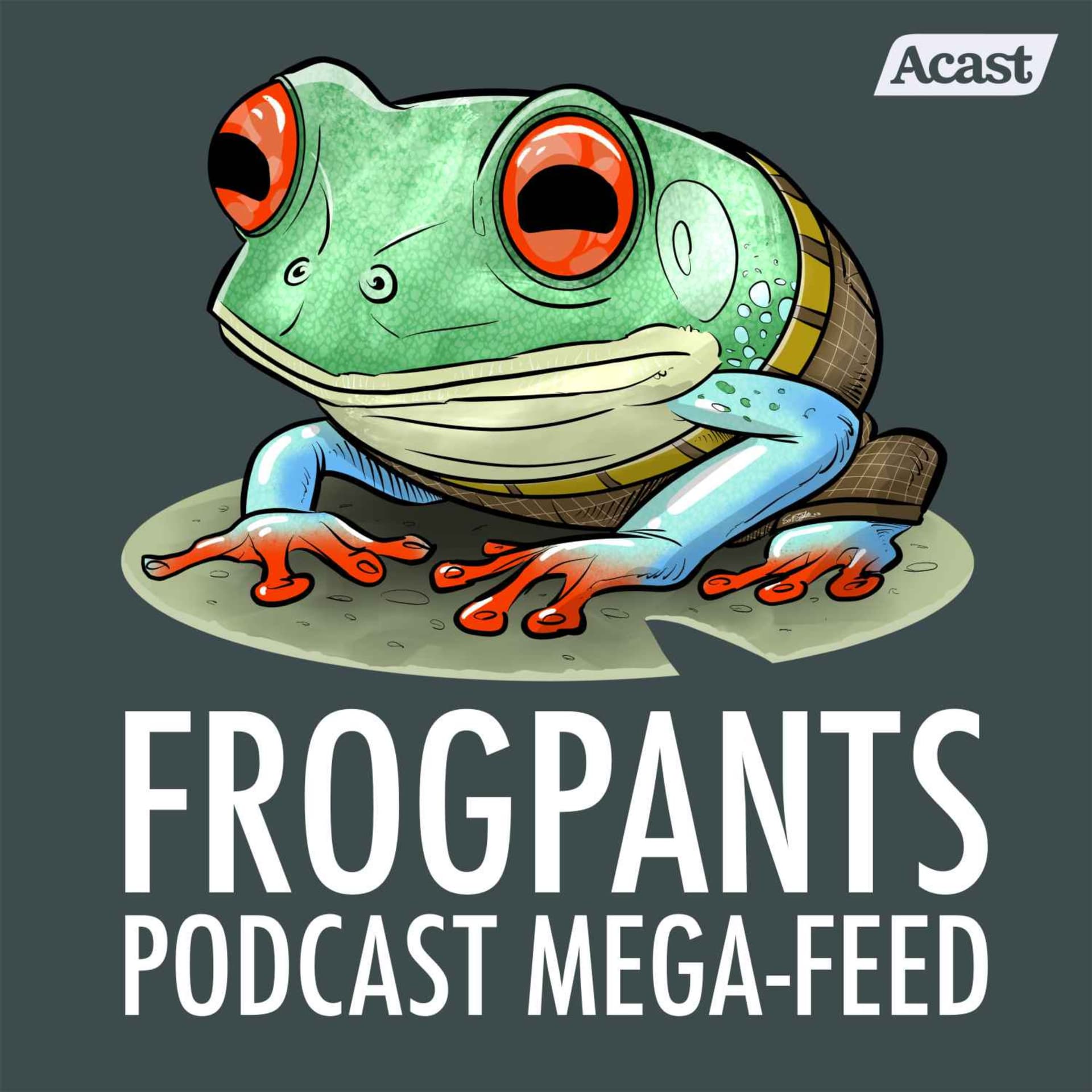 The FrogPants Studios Ultra Feed! - Podcasts