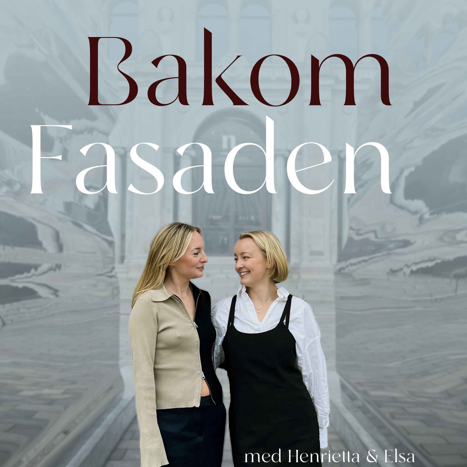 Bakom fasaden - Podcasts